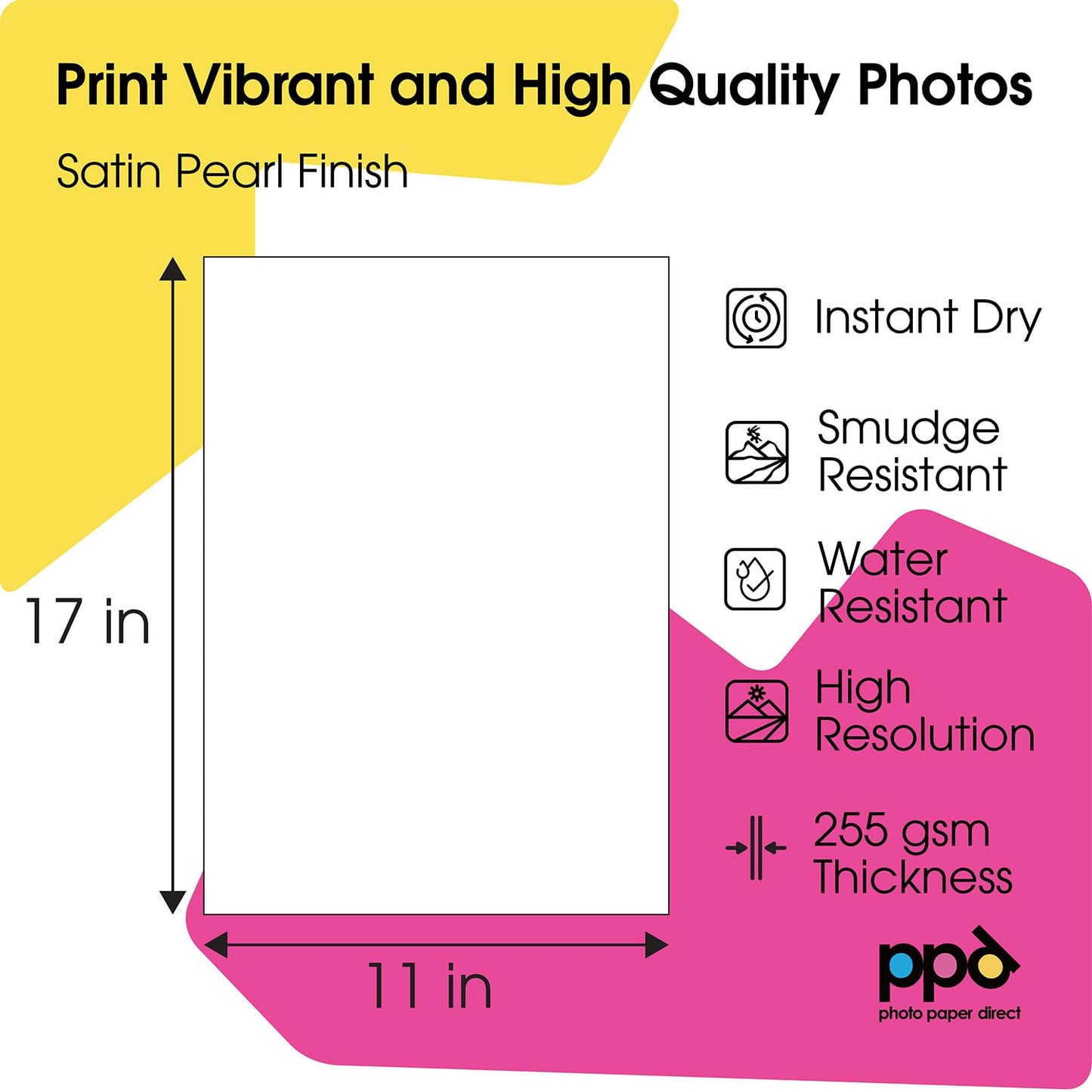 PPD Satin Photo Paper for Inkjet Printer, Premium Pearl Luster Finish 11 x 17 Size Sheets for Printable Photos, Thick 255 gsm 68 lbs 10.5 mil, White, Water Resistant & Instant Dry Prints (50 Pack)