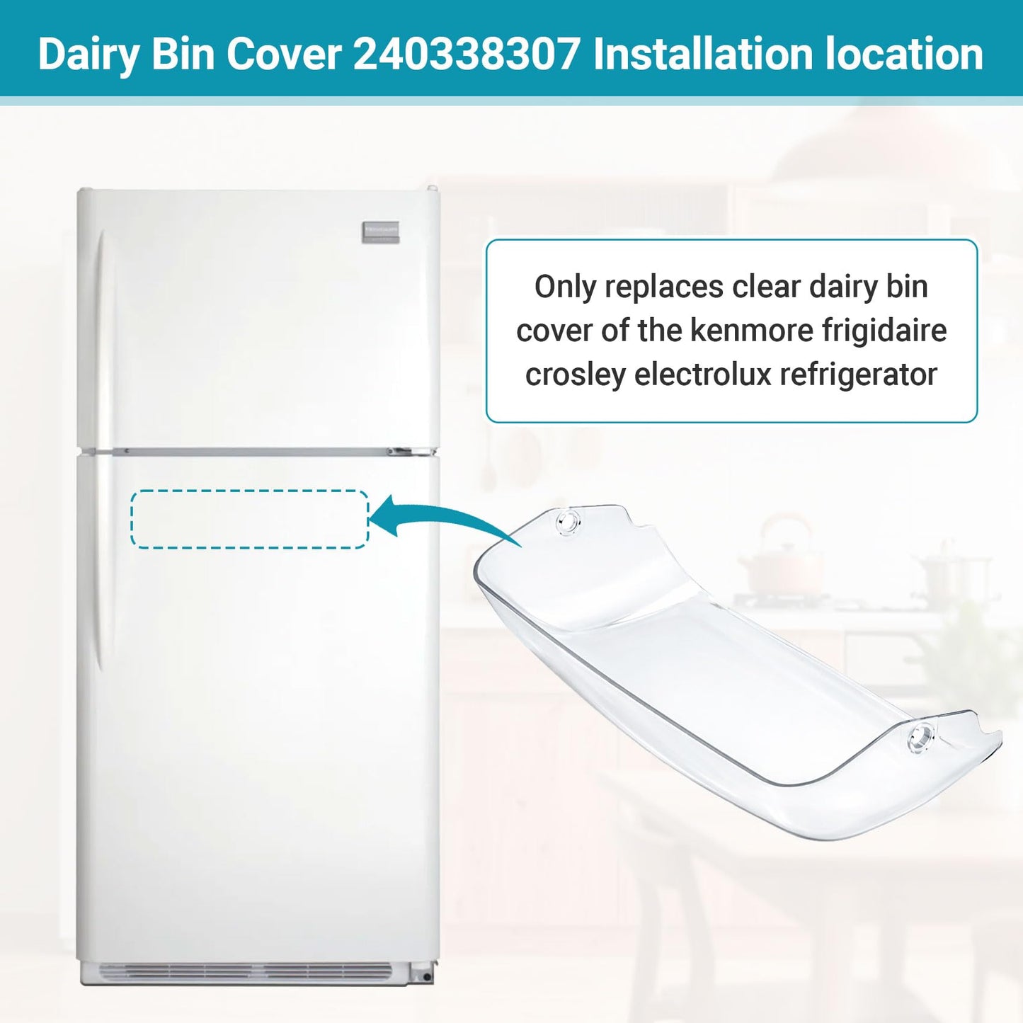 240338313, 240338303 Refrigerator Dairy Door Compatible with frigidaire, kenmore, electrolux, crosley Fridge. Replace Dairy Bin Cover 240338305 240338316 1196369 240338310 240338311 240338322 etc.