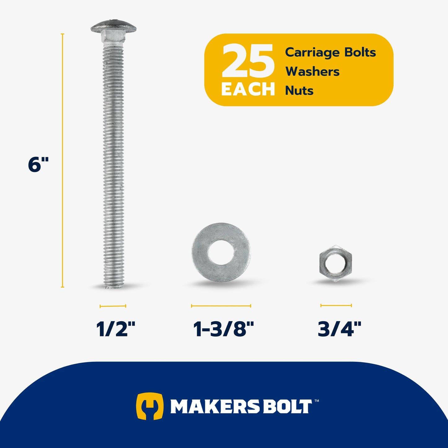 1/2" x 6" (25 Pack) Galvanized Carriage Bolt Kit Grade 307A Includes 1/2" USS Flat Washers (25 pcs) and 1/2"-13 Hex Nuts (25 pcs), Hot Dip Galvanized for Exterior Use by Makers Bolt