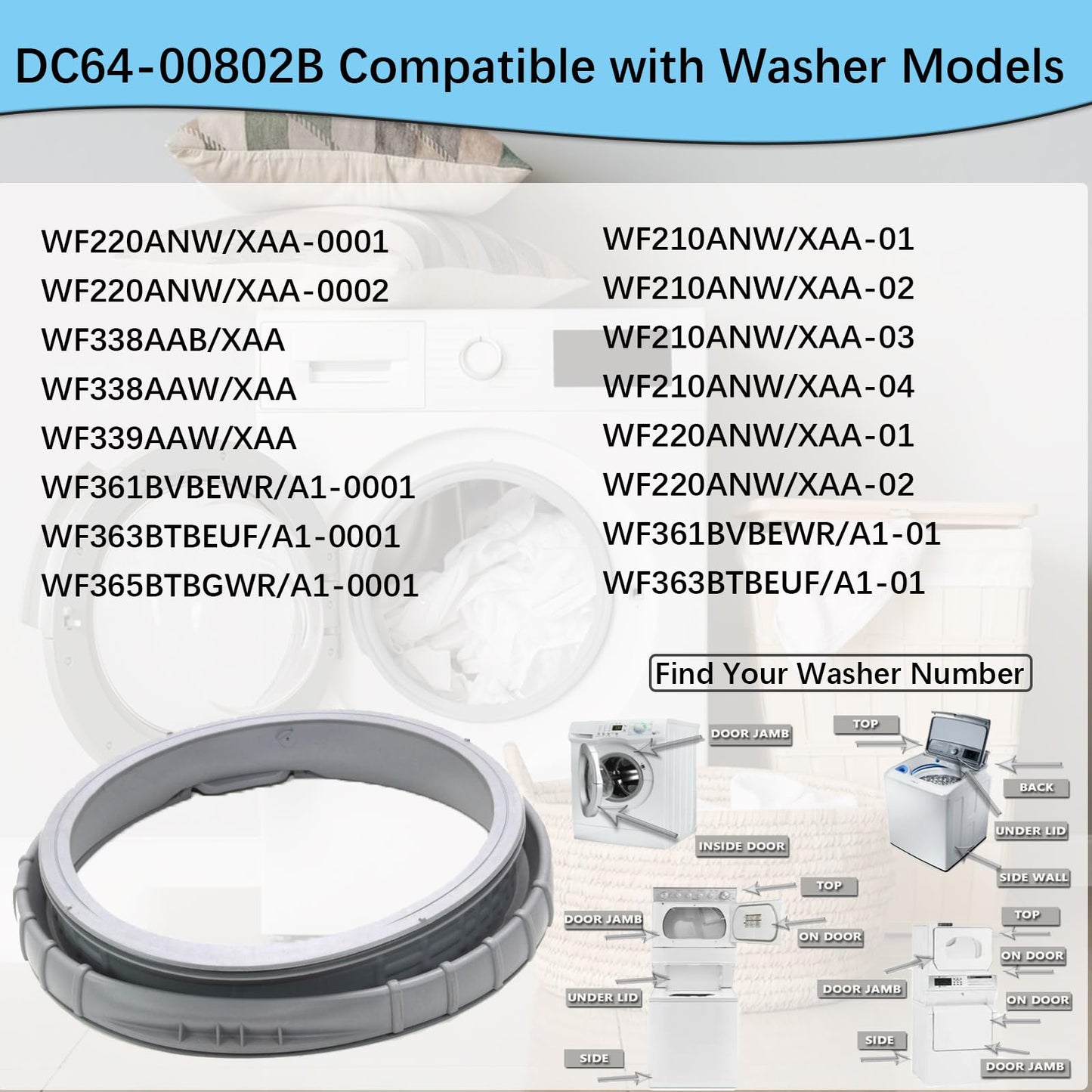 DC64-00802B Washer Door Boot Seal Gasket Compatible with Samsung Washer WF220ANW/XAA, WF338AAB/XAA, WF339AAW/XAA, WF361BVBEWR/A1 Door Diaphragm, Replaces PS4210921, AP4342944, 2071562