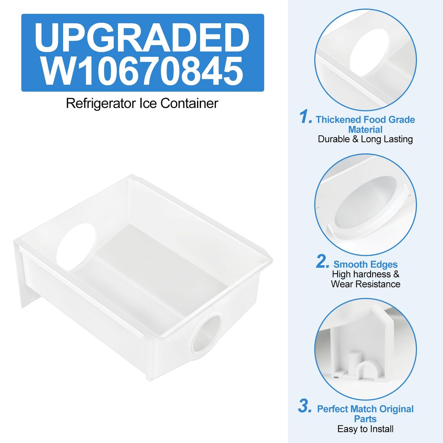 Upgraded W10670845 Refrigerator Ice Bucket Compatible with Whirlpool Ice Maker Replacement Parts WPW10670845 Removable Ice Bin for Kenmore Ice Maker Replacement WRS325FDAM04, WRS315SDHM08 Ice Bin