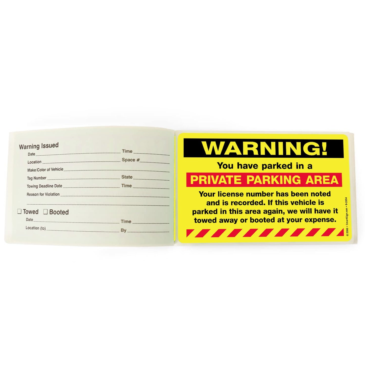 SmartSign 'You Have Parked in Private Parking Area' Violation Stickers, Book of 50 Labels, 5" x 8", Tow Warning Parking, Hard to Remove Write-On Tickets, Fluorescent