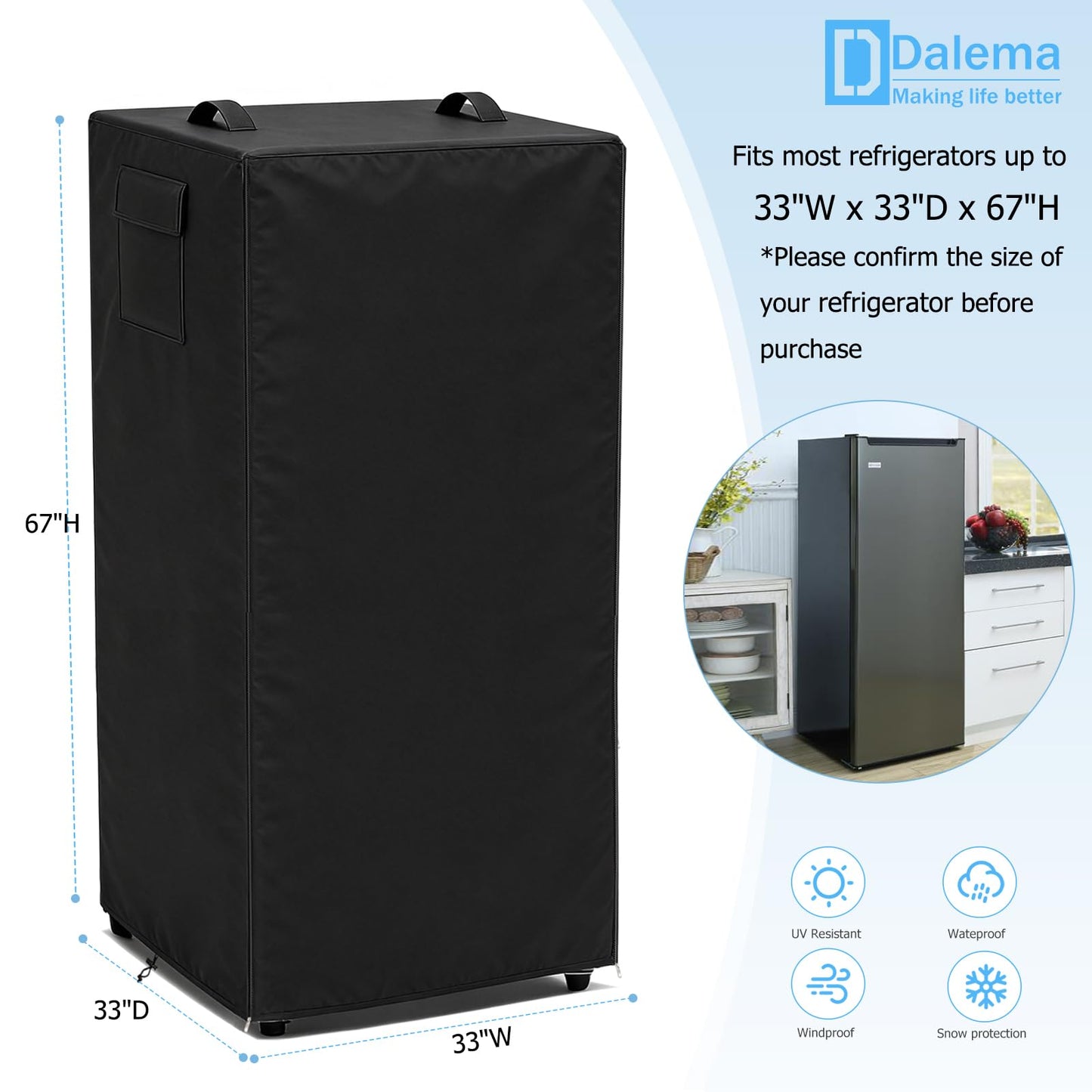 Dalema Outdoor Refrigerator Cover,600D Heavy Duty 100% Waterproof Upright Freezer Cover,Outside Stand Up Fridge Covers.Front Can Be Rolled-Up by Zippers.(Black,33" W x 33" D x 67" H)