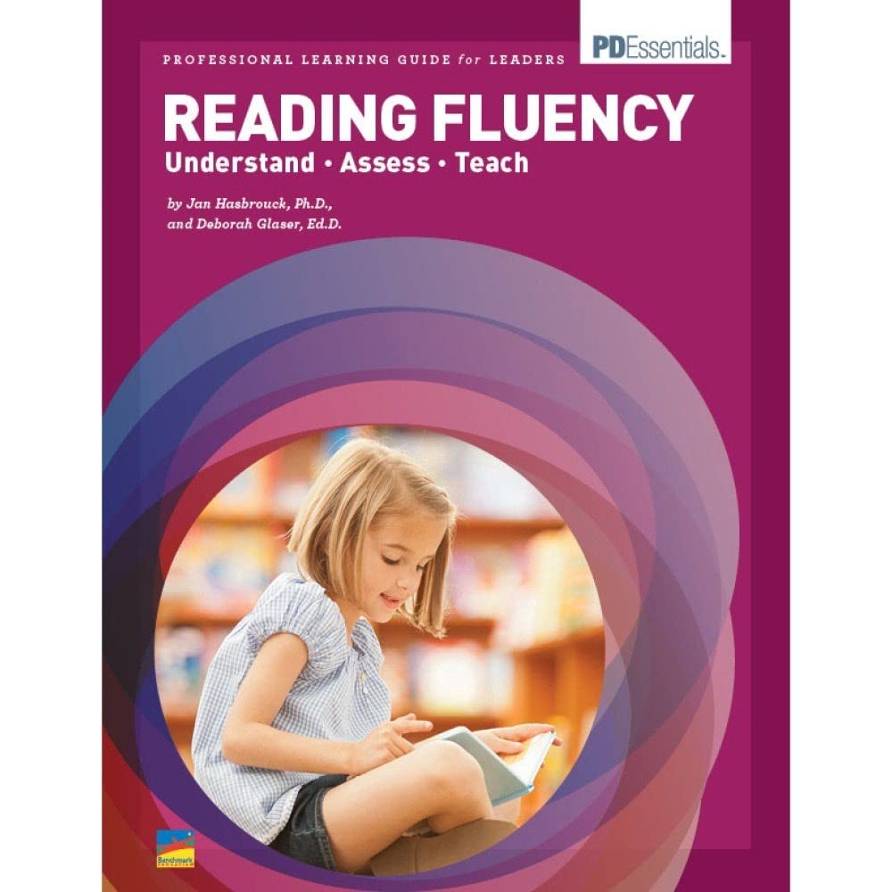 Reading Fluency: Understand – Assess – Teach | Professional Learning Guide for Leaders Professional Development Book | For Intervention and Foundational Skills | Grade Level K-5