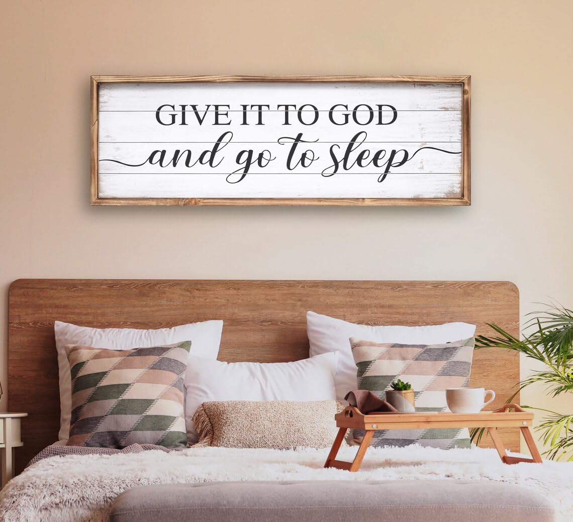 UPPER DECOR Give It to God and Go to Sleep Sign 42''×15'' Large Above Bed Wall Decor Farmhouse Bedroom Decor Wood Guest Room Decor Framed Wall Art Rustic Master Bedroom Wall Decoration