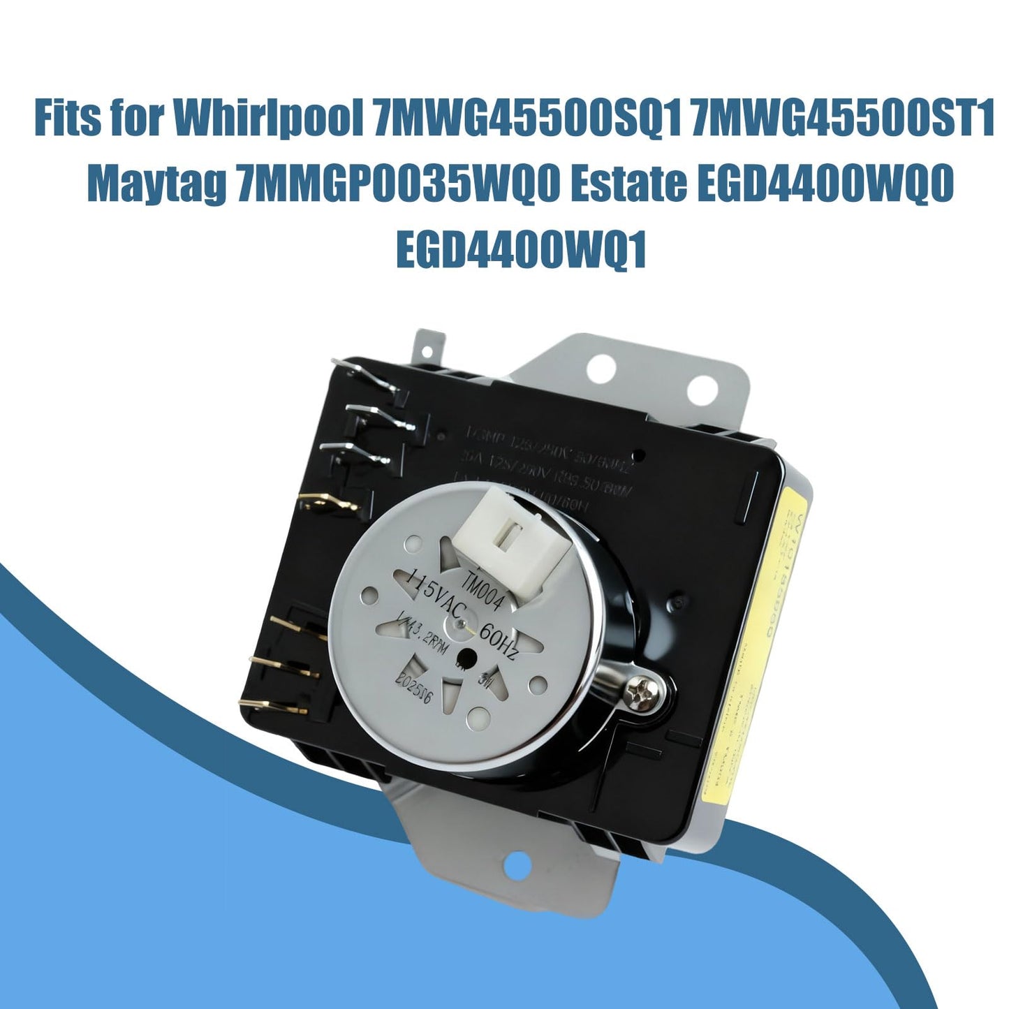 W10185969 WPW10185969 1481698 Dryer Timer Fits for Whirlpool 7MWG45500SQ1 7MWG45500ST1 Maytag 7MMGP0035WQ0 Estate EGD4400WQ0 EGD4400WQ1 Replacement AP6016534 PS11749824 EAP11749824 418-093-20-B5