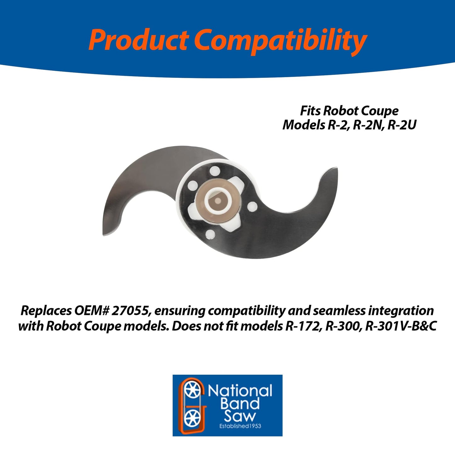 National Band Saw Robot Coupe Compatible R-2 Blades - S-Blade Replacement for Emulsifying, Mixing, Coarse Chopping - Stainless Steel in White Plastic Body - Fits R-2, R-2N, R-2U Models