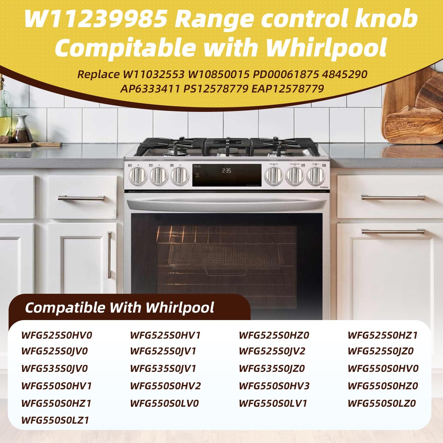5Pcs W11239985 W10850015 Stove Knob Replacement Compatible with Whirlpool WFG525S0HZ1 WFG550S0HZ0 WFG525S0HZ0 WFG525S0JV0, W11239985 Control Knob Replace 4845290 W11032553 PD00061875 AP6333411