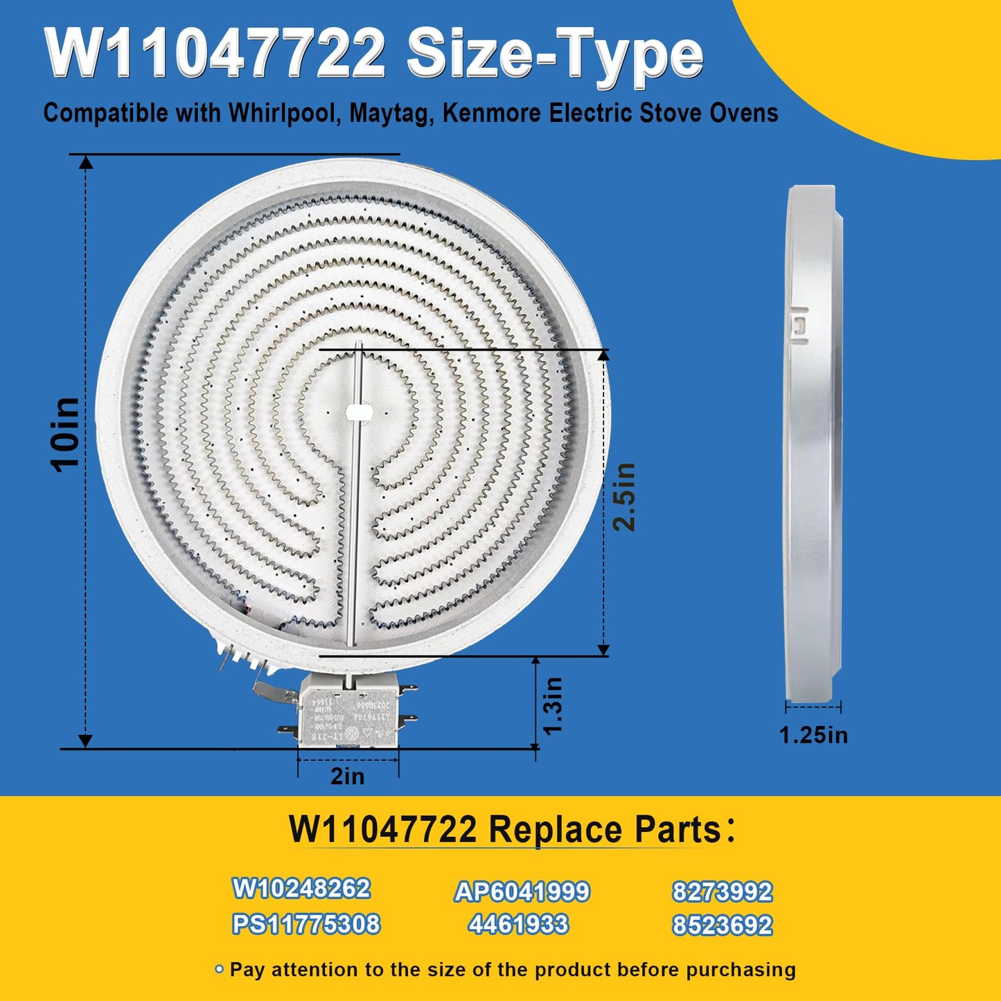 Upgraded W11047722 8523692 W10248262 10" Single Radiant Surface Element Compatible with Whirlpool Kenmore Electric Stove Range, WP8273992 Burner Replace for PS11775308 4461933 AP6041999