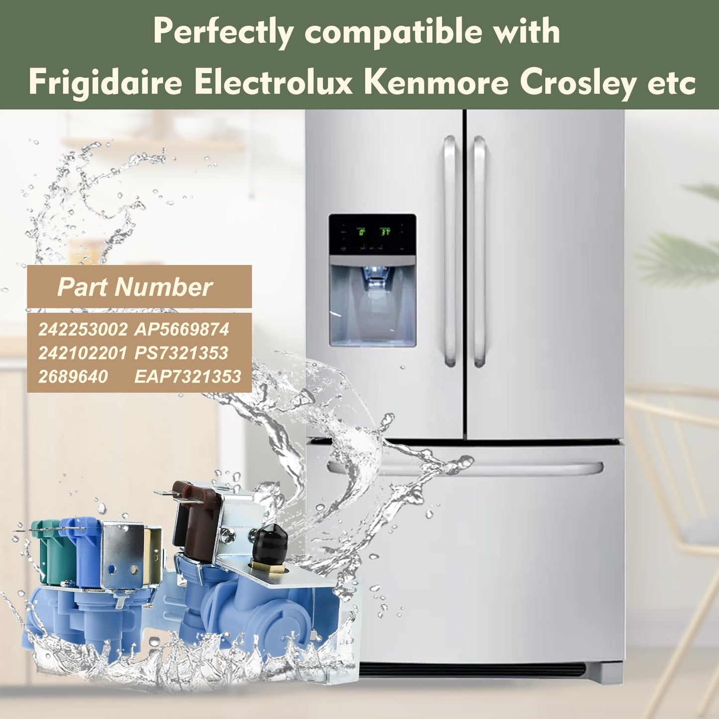 242253002 242102201 Refrigerator Water Inlet Valve Compatible with frigidaire electrolux kenmore crosley etc Refrigerators (Some Models), Replace Number: 2689640, AP5669874, PS7321353, EAP7321353 etc