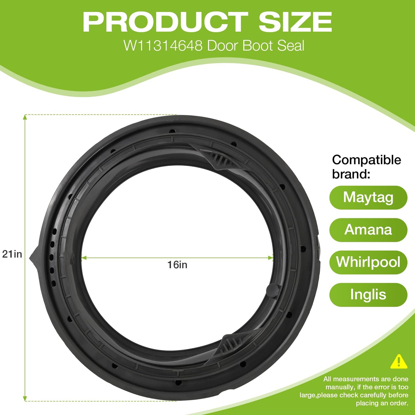 OEM W11314648 Washer Door Boot Gasket Seal Parts Compatible with Whirlpool Washer Door Boot Seal W11314648 Front Load Washer Door Boot Seal Part-Replaces AP6835703, PS12711494, W10897390, 4931032