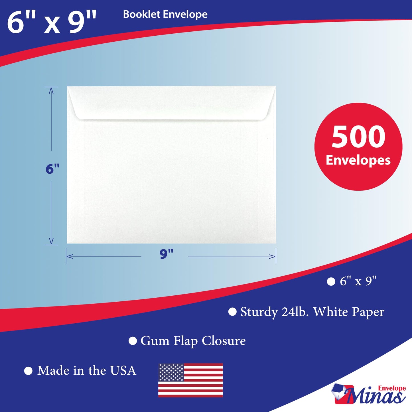 500 Minas Envelope - 6 x 9 Inch Open Side Booklet Envelopes, White 24lb Paper, Strong Gummed Flap, 500 Count, Made in USA