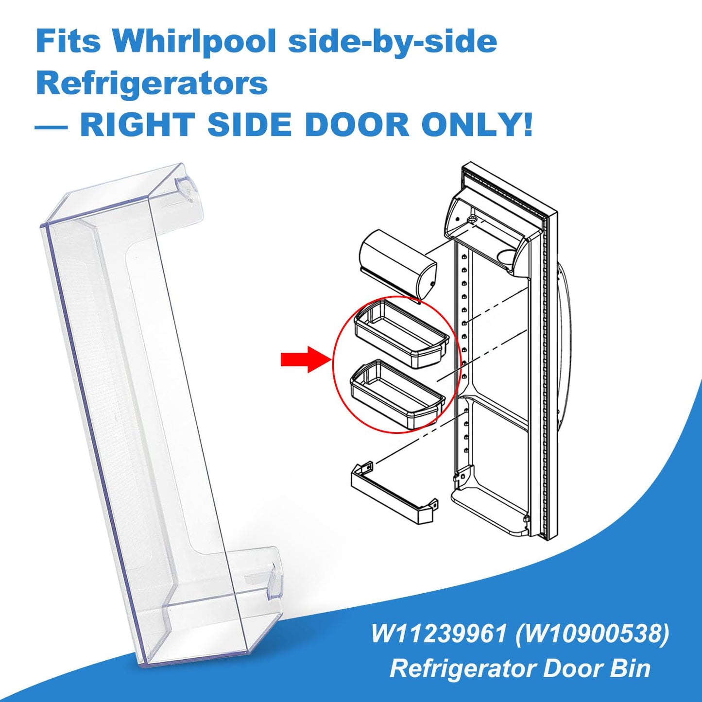 2 Pack UPGRADED W11239961 Door Shelf Bin Compatible with Whirlpool WRS321SDH WRS311SDH WRS325SDH Refrigerator, Replaces W10900538 AP6333410 PS12578777