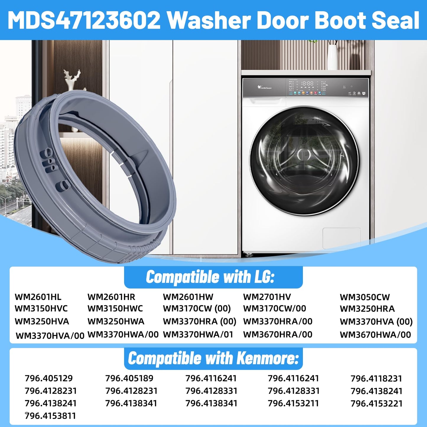 Upgraded MDS47123602 Washer Door Boot Gasket Compatible with LG Washer Door Boot Seal MDS64237202 Kenmore Door Boot Seal MDS64237201, WM3050CW, WM3170CW, WM3370HWA, WM3250HWA, WM3670HWA Door Gasket