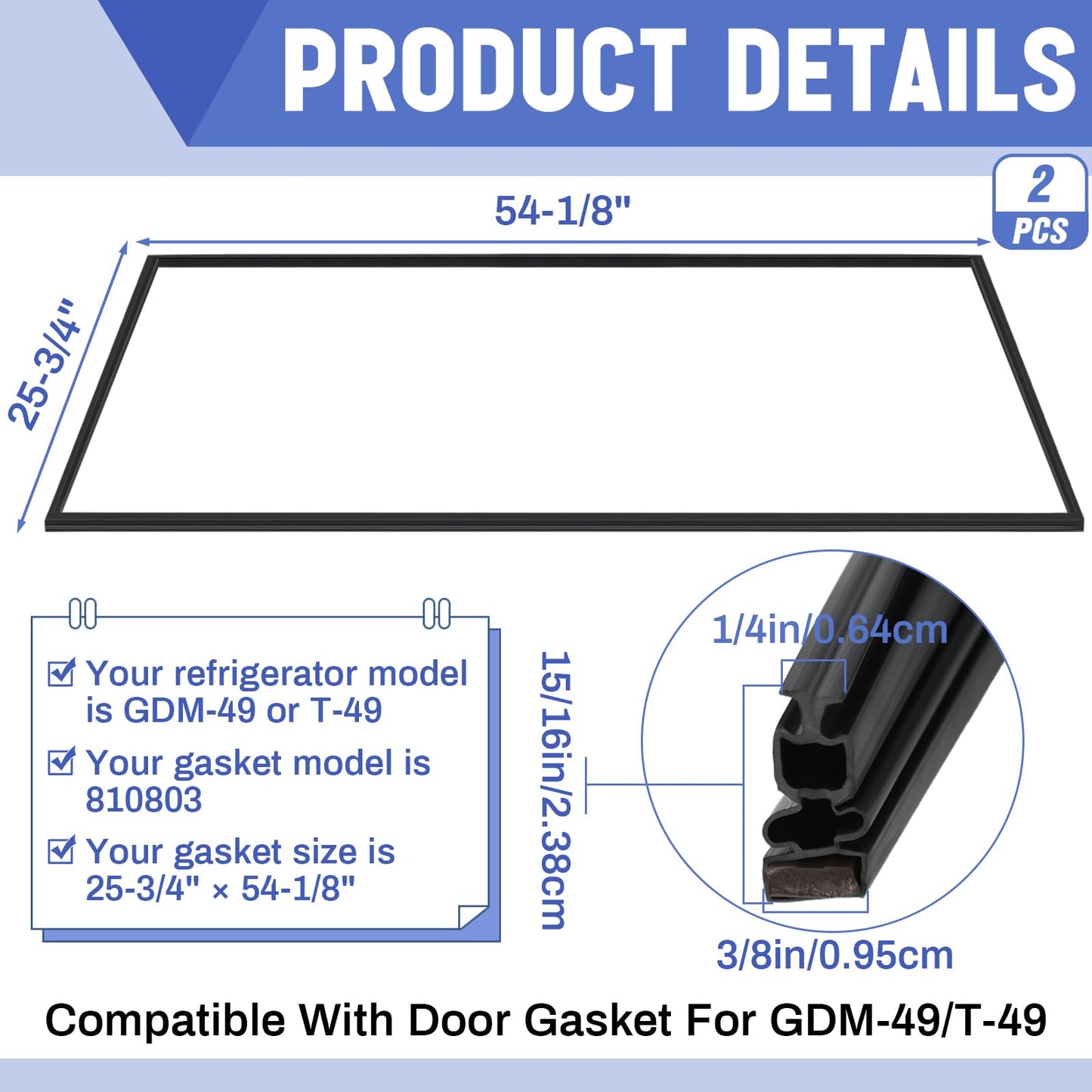 Innconee 2 Pcs Refrigerator Door Gasket Compatible with 810803 25-3/4" x 54-1/8" Freezer Door Seal Magnetic Refrigerator Replacement Parts Compatible with Gdm-49/t-49 Freezer Parts Accessories