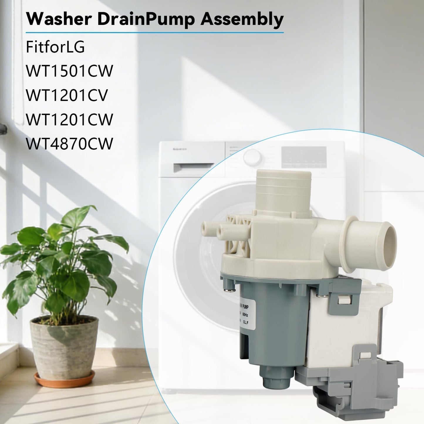 DP040-012 4681EA1007A Washer Drain Pump Fit for LG/Kenmore Washer,Replace 2649379 AP5672914 PS7785119 EAP7785119 WT1001CW WT1101CW WT1201CW WT1301CW WT1150CW WT7200CW WT7600HWA WT5680HVA LGWT7200CW