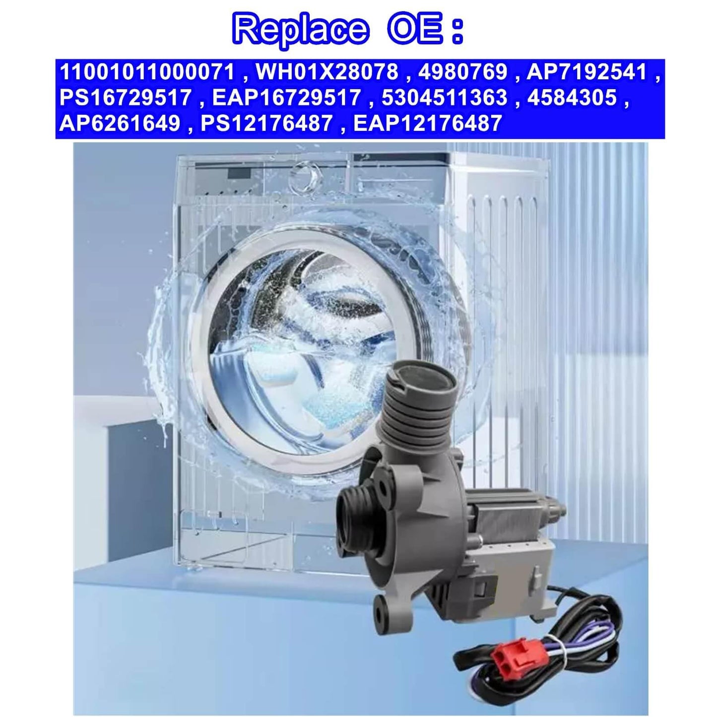 Washer Pump Assembly WH11X34742, Fit for Frigidaire 11001011000071 WH01X28078 AP7192541 PS16729517 EAP16729517 5304511363 4980769 FFTW4120SW Washing Machine Drain Pump Motor