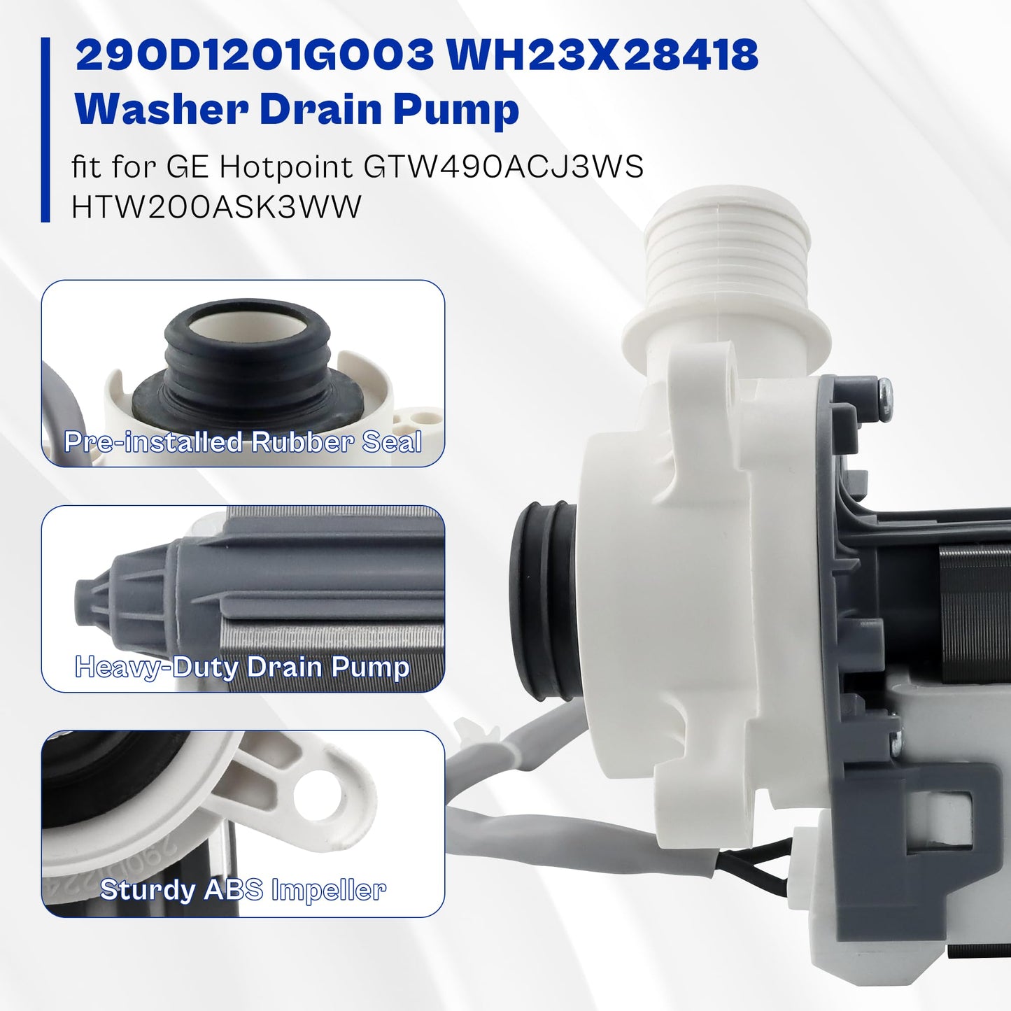 290D1201G003 fit for Hotpoint GE WH23X24175 Washer Drain Pump Motor WH23X28418 B40-3A01 gtw330ask gtw460asj gtw220ack htw240ask WH23X24178 WH23X27574 GTW750CPL0DG GTW460ASJ5WW HTW200ASK prime&swift
