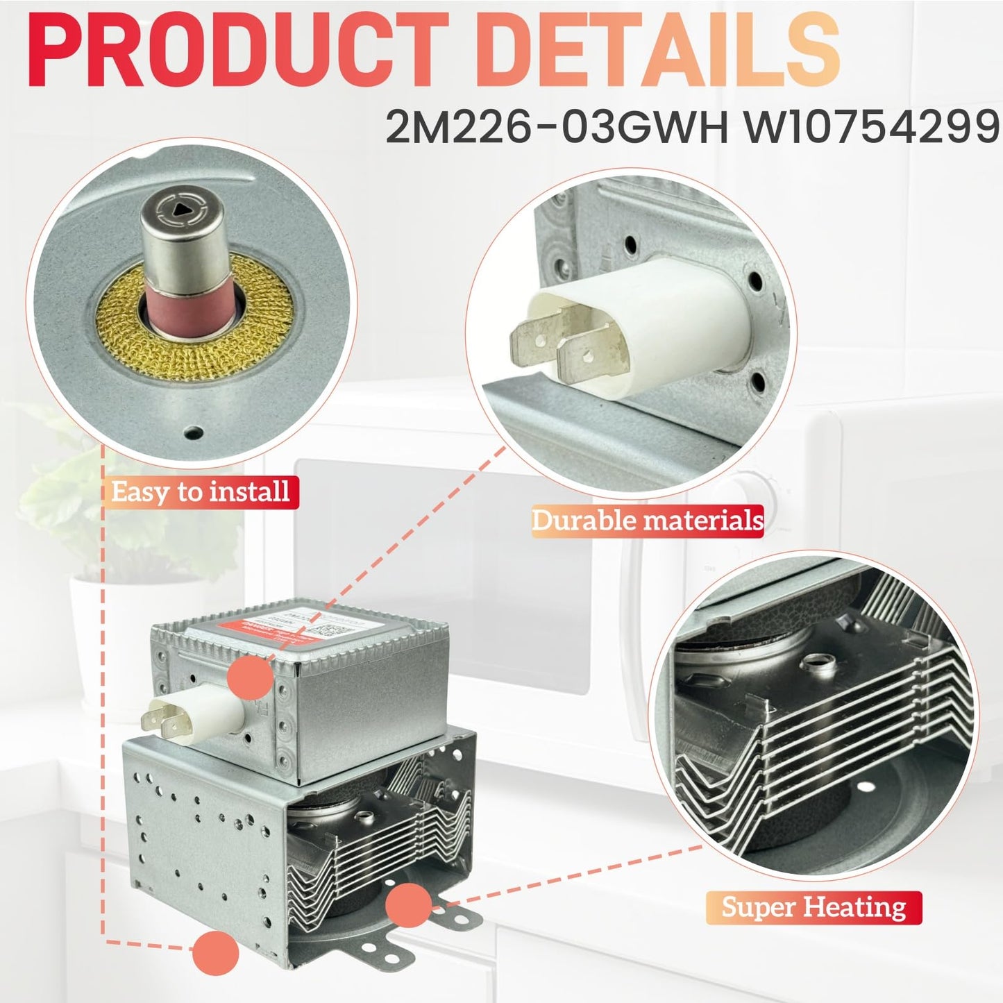 Microwave Magnetron 2M226-03GWH W10754299 fit for Whirlpool Microwave Oven Replace WMH31017HZ7,W10216360, W10496310, W10210845, W11391712,8206341, W11391712，2M248J,2M319H, PS11703077