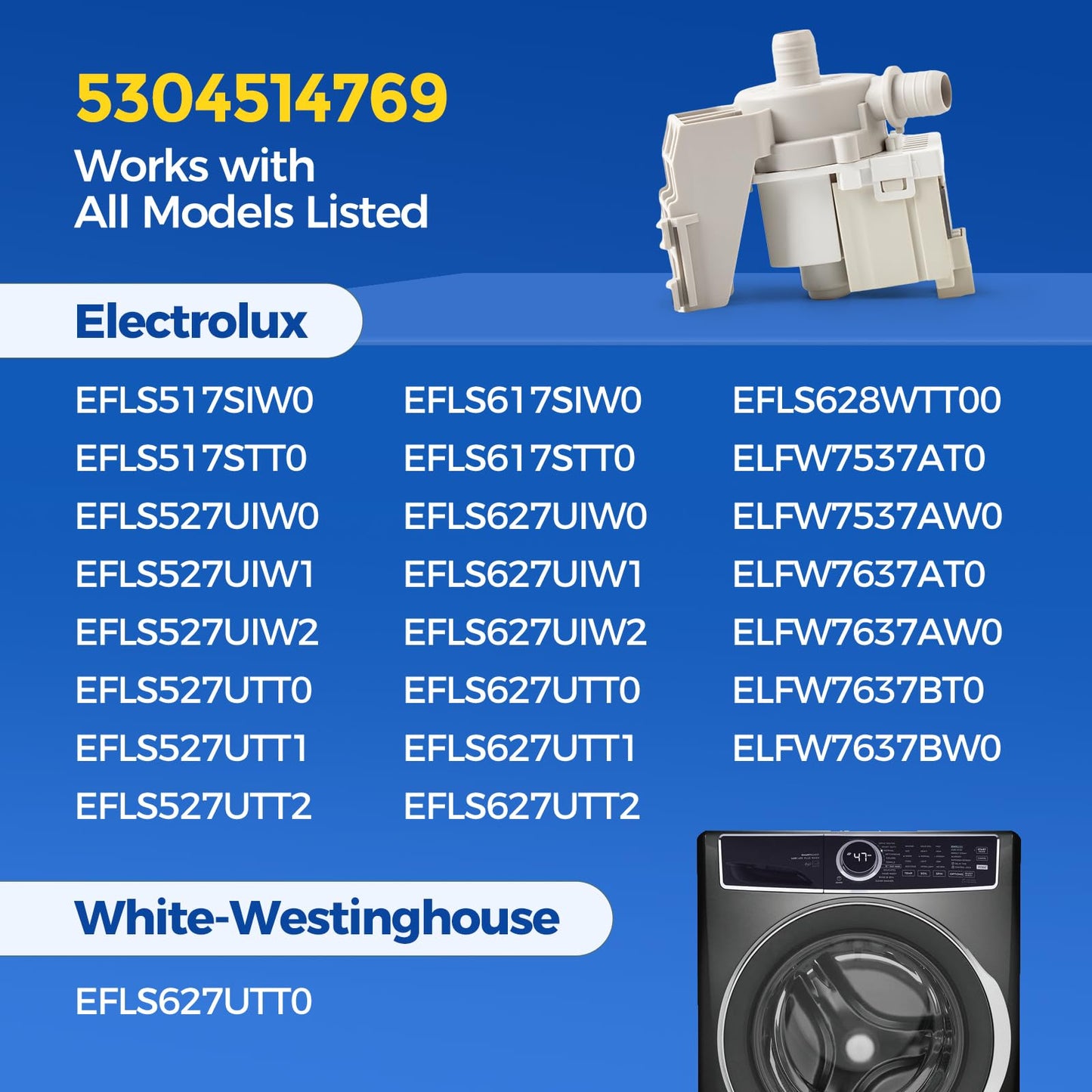 5304514769 Circulation Pump Compatible with Electrolux WhiteWestinghouse Washer, Replacement Part 5304505224 5304509040 4839358 AP6329664 PS12365825 EAP12365825