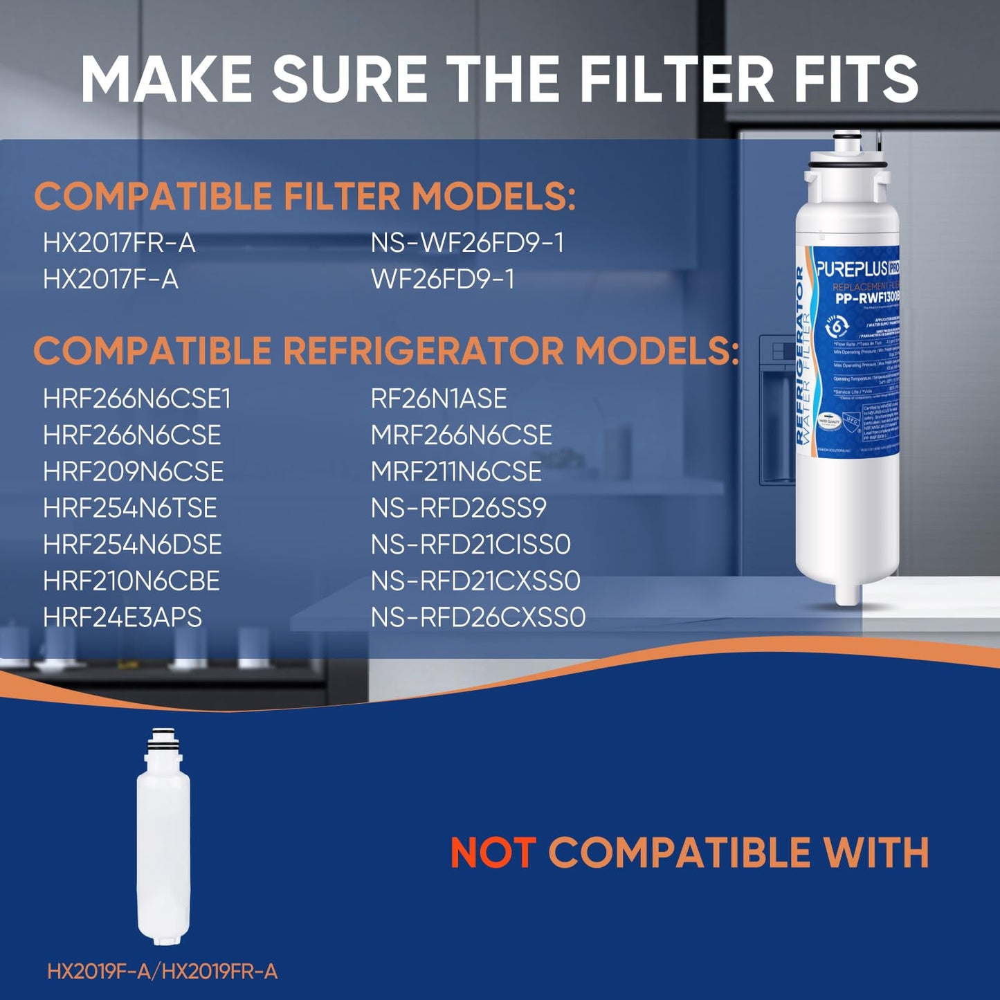 PUREPLUS HX2017FR-A NSF 53&42 Certified Repleacement for NS-WF26FD9-1, Compatible with Hisense HRF266N6CSE1, HRF266N6CSE,HRF209N6CSE,Insignia NS-RFD26SS9,NS-RFD21CISS0 Refrigerator Water Filter, 1PACK