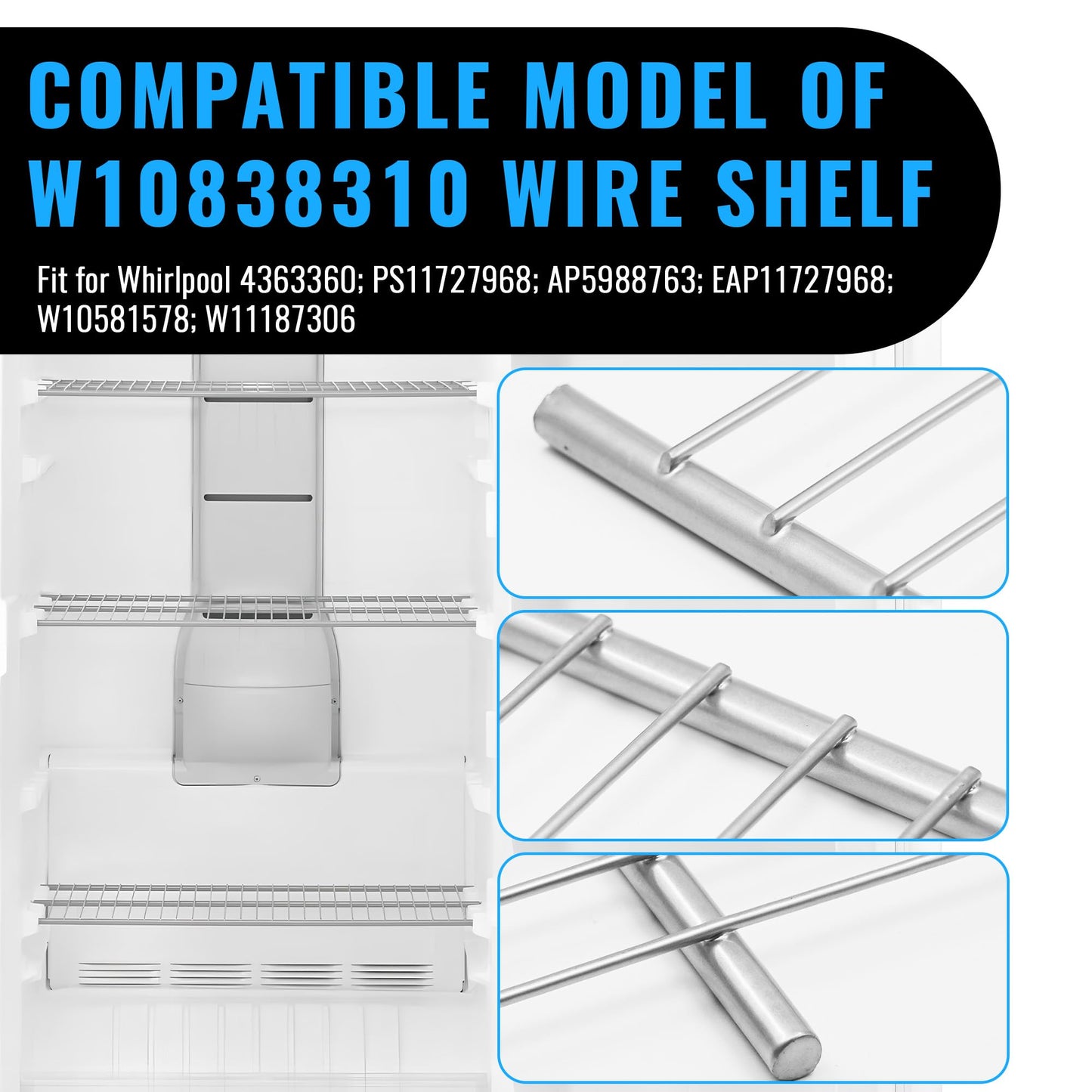 W10838310 Upright Freezer Wire Shelf Compatible with Whirlpool WZF34X16DW04, WZF34X16DW10, WZF34X18DW00 Replaces W11187306, AP5988763, W10581578, 4363360, PS11727968, EAP11727968
