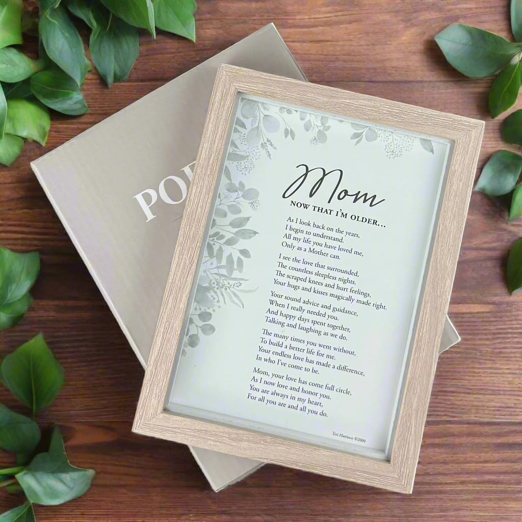 Mom, Now That I'm Older- Gift for Mom from Daughter Or Son for Mother's Day, Christmas, Birthday - Mom's 50th/70th/80th Birthday Gift, 5 x 7 inches, Wood Color