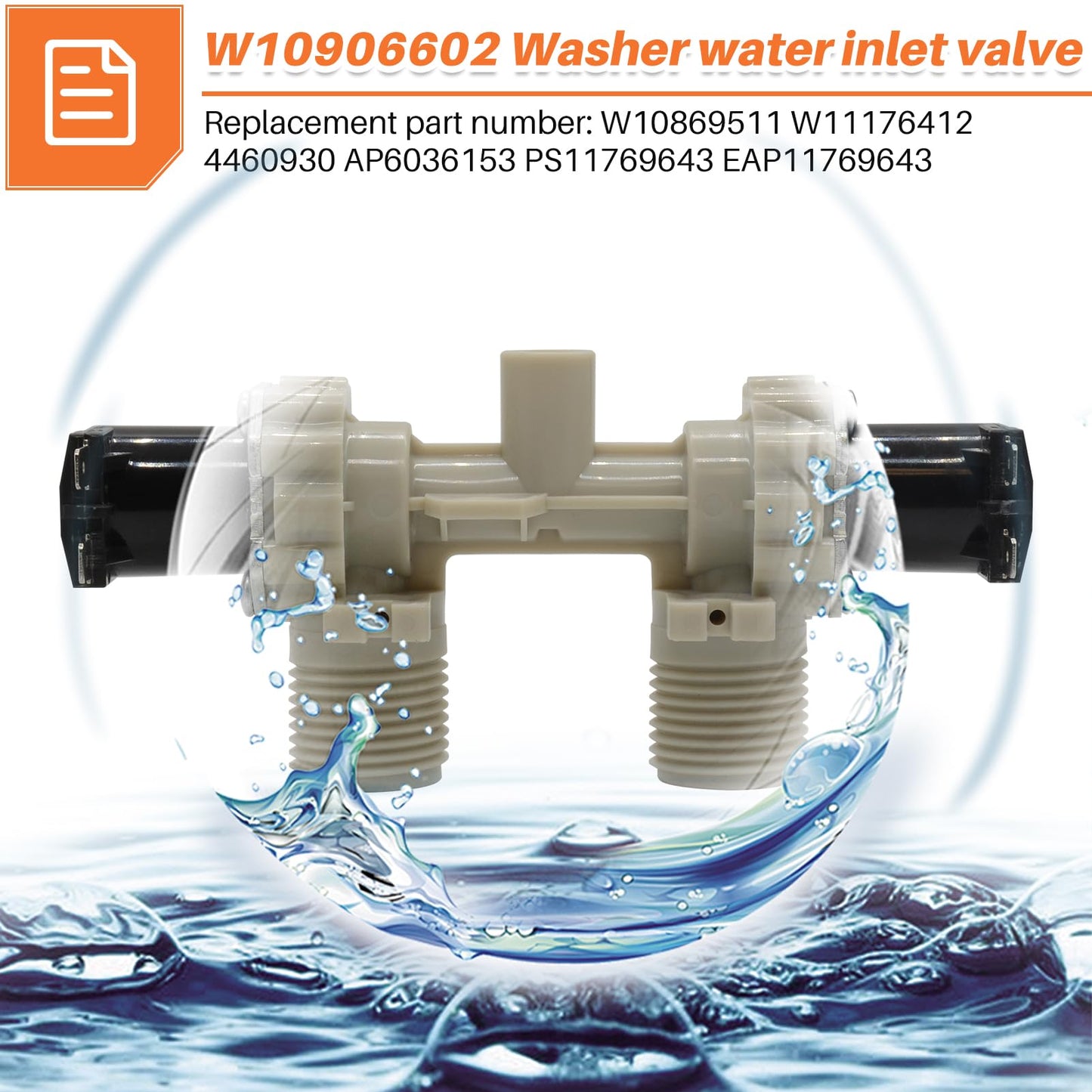 W10906602 Washer/Dryer water inlet valve Compatible with Whirlpool Kenmore Amana Washer Replace W10869511 W11176412 4460930 AP6036153 PS11769643 EAP11769643