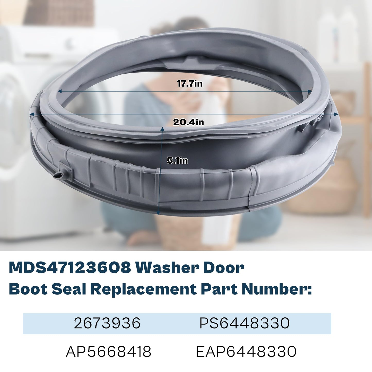 Upgraded EPDM Rubber MDS47123608 Washer Door Boot Gasket fit for LG Kenmore Elite WM8100hva WM4270HVA WM4070HWA WM8500HWA 79641572210 79641582411 79641072310 prime&swift