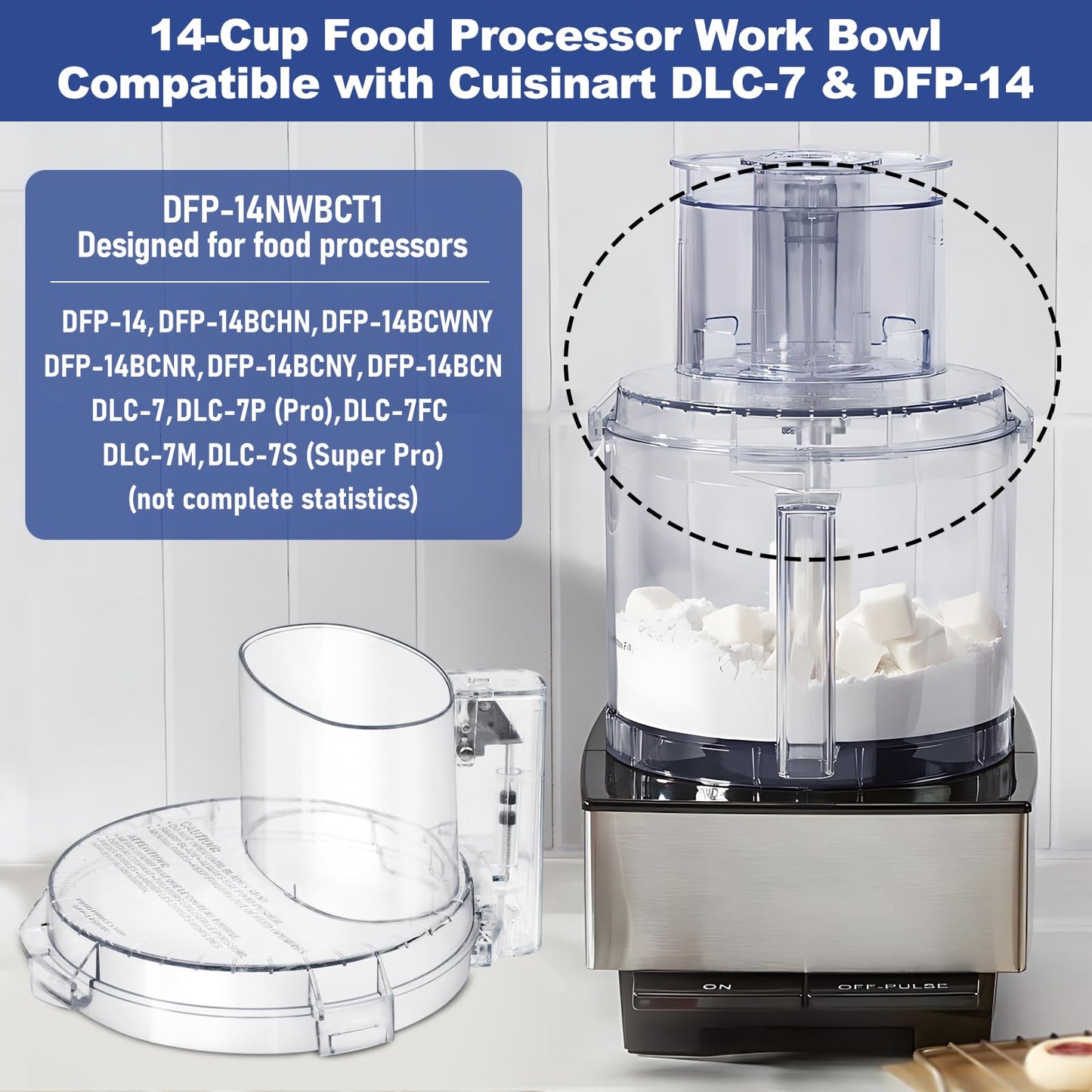 4 Locking Tabs DFP-14NWBCT1 Replacement Clear Food Processor Work Bowl Cover, Compatible with Cuisinart Tritan food Processor Only fits Bowl DLC-005AGTXT1,Fits Model DFP-14, DFP-14BCN, DFP-14BCHN