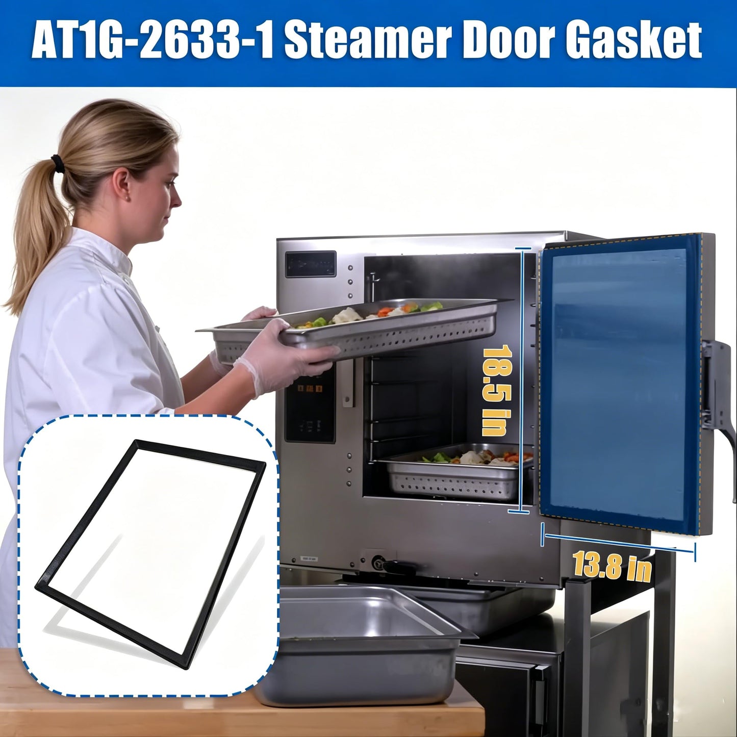 AT1G-2633-1 Steamer Door Gasket Replacement Compatible with Accutemp 208D6-300 E62083D100, 18.5″×13.8″ AT1G26331 Commercial Steamer Door Seal for Evolution SNH Series 6 Pan Steamers