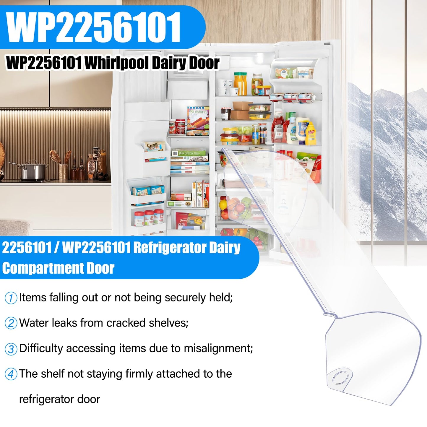 2026 UPGRADED WP2256101 Refrigerator Dairy Door Bin Cover,Compatible with Whirlpool/Kenmore Refrigerator Door Shelf Bin Replacement WRS311SDHM02/05 WRS315SDHM12 WRS325SDHZ01 Fridge Door Shelves Cover