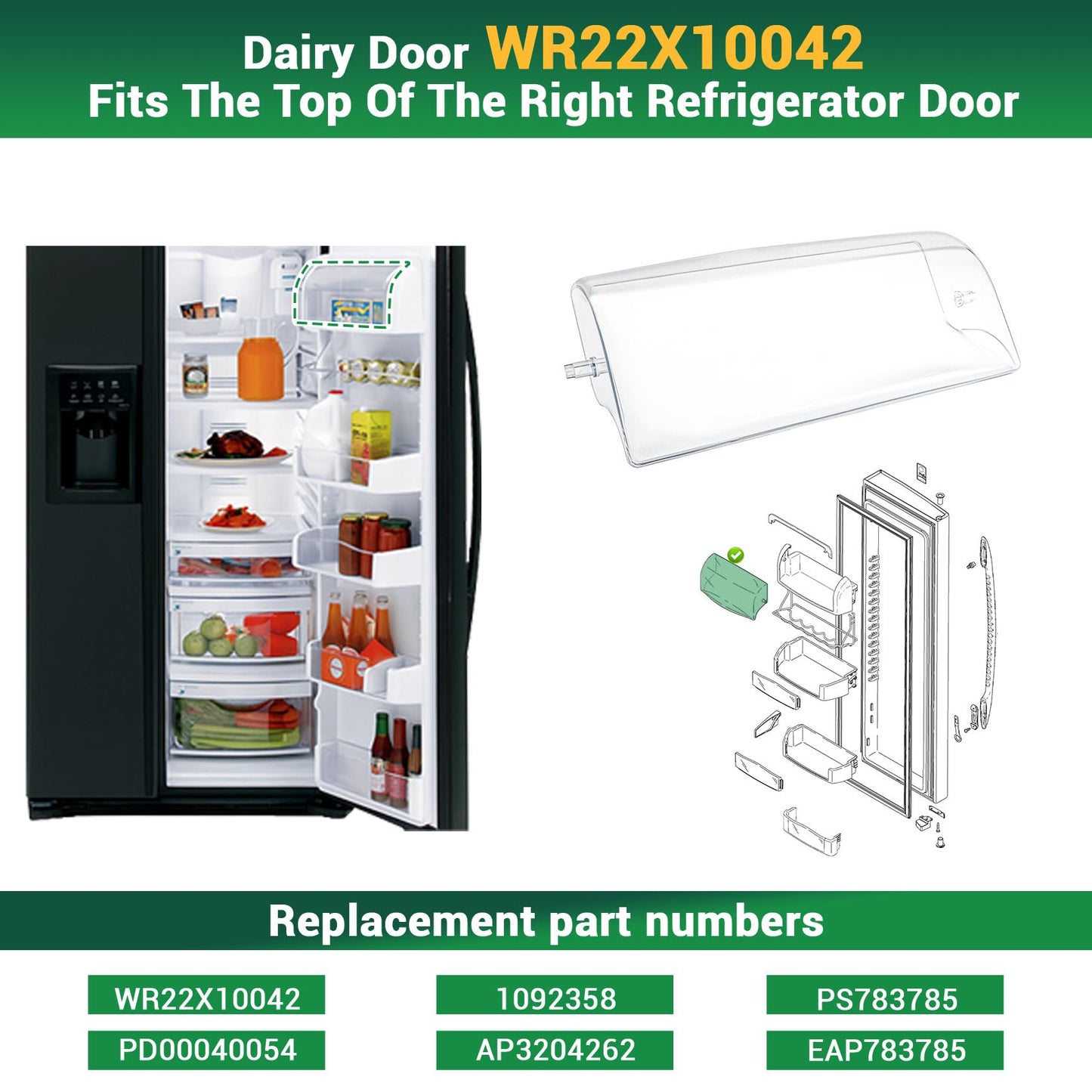 WR22X10042 Refrigerator Dairy Door Compatible with GE Refrigerator PSHS6PGZBESS, PSE25KSHBHSS, PSHS6RGXBDSS, PSC23SGRBSS etc. Dairy Bin Cover Replaces 1092358 PS783785 EAP783785 AP3204262 PD00040054