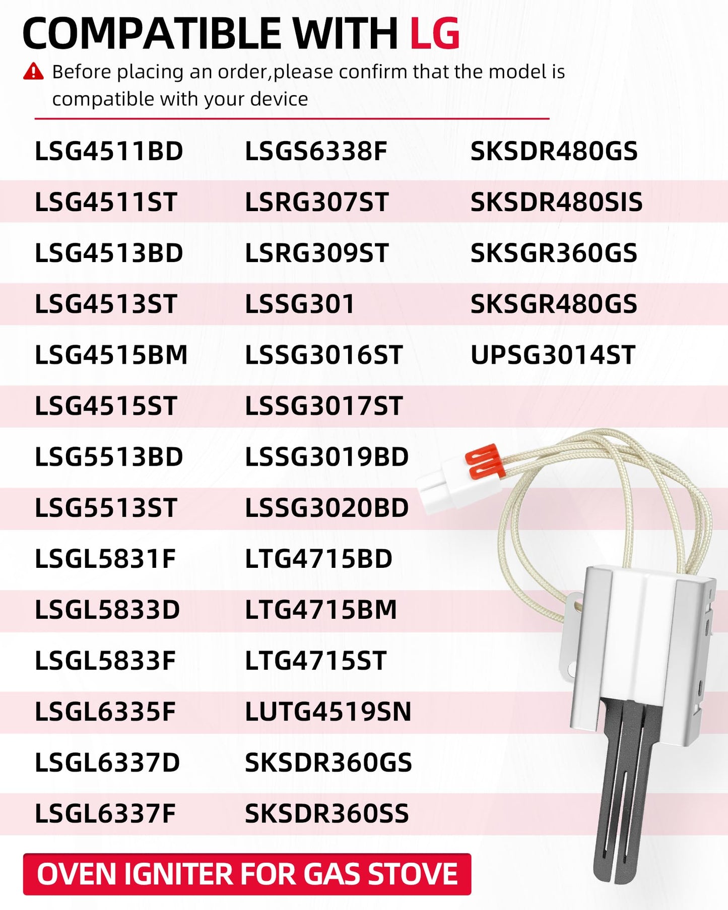 LSGL6335F LSG4511ST Gas Oven Igniter Fit For LG LSG4513BD LSG4513ST LSGL5831F LSGL5833F LSGL6337F LSGS6338F LTG4715ST SKSDR360GS SKSDR480GS SKSDR480SIS SKSGR480GS UPSG3014ST LSG4511BD LSG4515BM