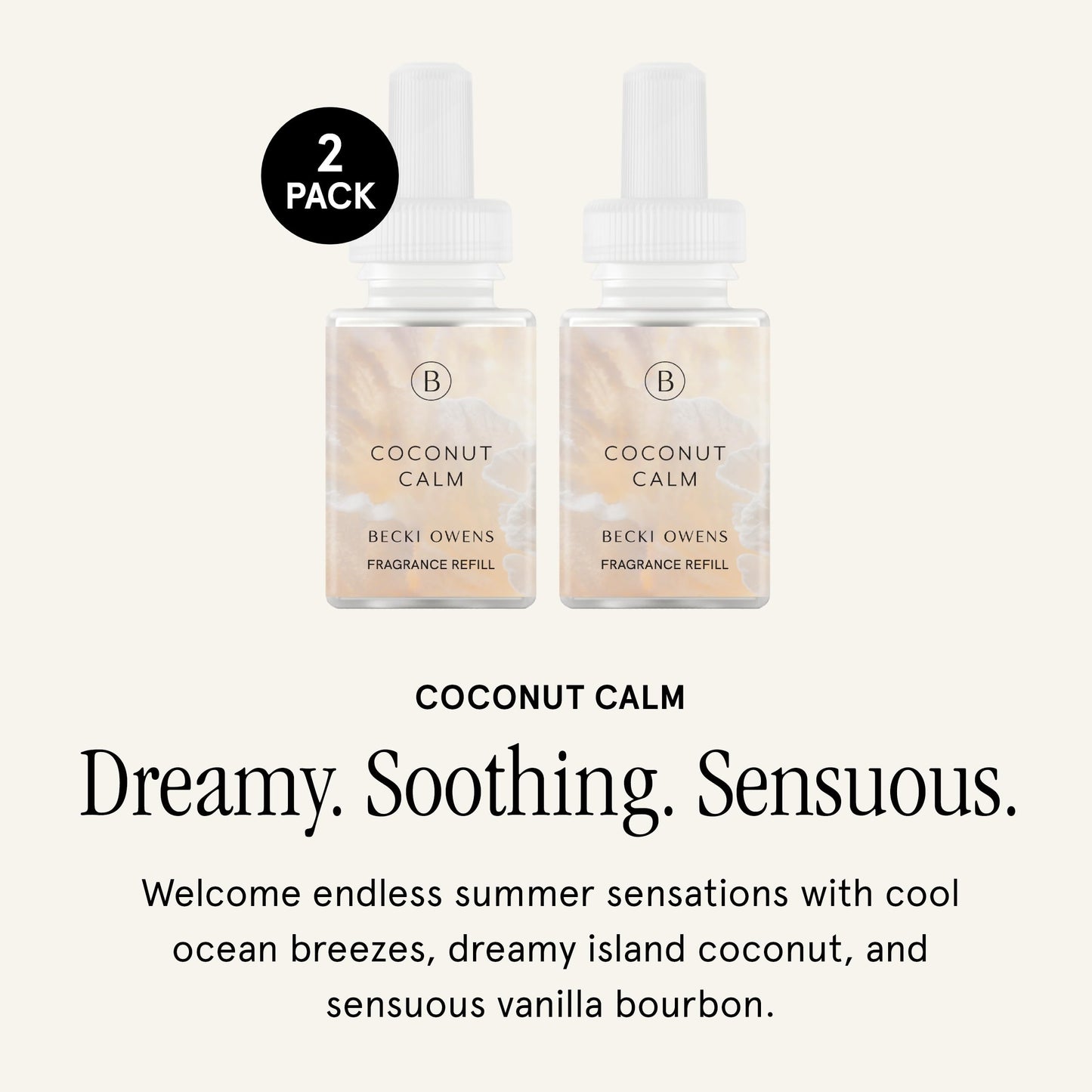 Pura & Becki Owens Home Scent Refill - Smart Home Air Diffuser - Up to 120-Hours of Luxury Fragrance per Refill - Spring & Summer Fragrance - 2 Pack, Coconut Calm