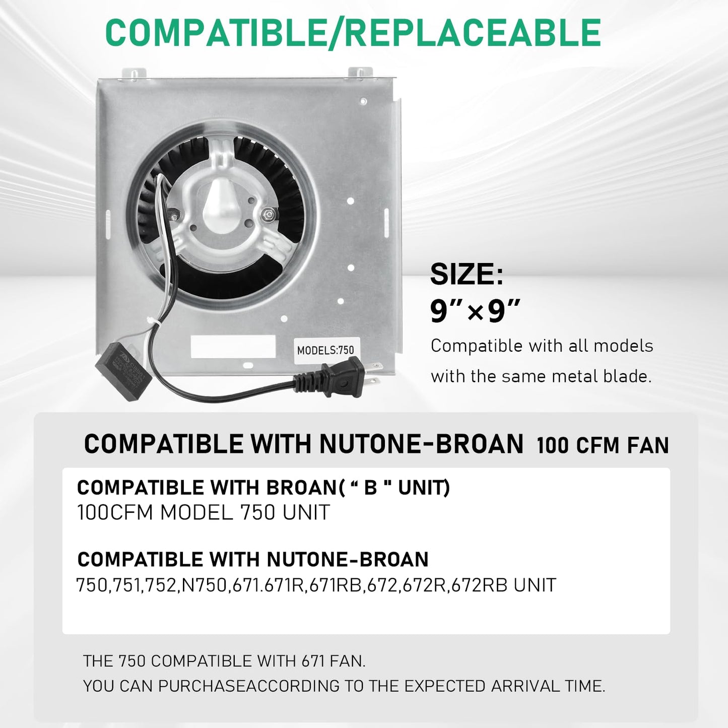 【Upgrade】 Model 750 Motor Fan Compatible with Broan 750, Compatible with Nutone 671RB, 672R, 751, 752, N750, 671, 671R, 671RB, 672, 672R, 672RB Unit, 3.5 Sones, 9"×9"