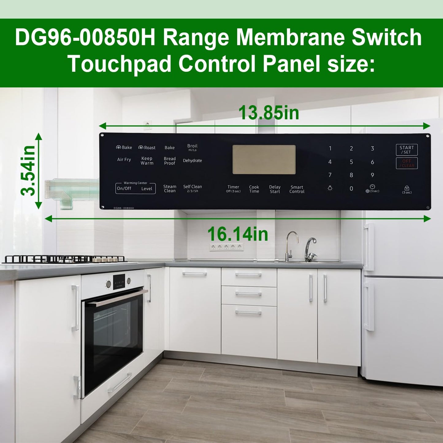 Upgraded DG96-00850H Range Membrane Switch Touchpad Control Panel Compatible with Samsung Gas Ranges Ovens NE63A6511SS/AA-00,NE63A6511SS/AC,NE63A6511SG/AA-00,NE63A6511SS/AA