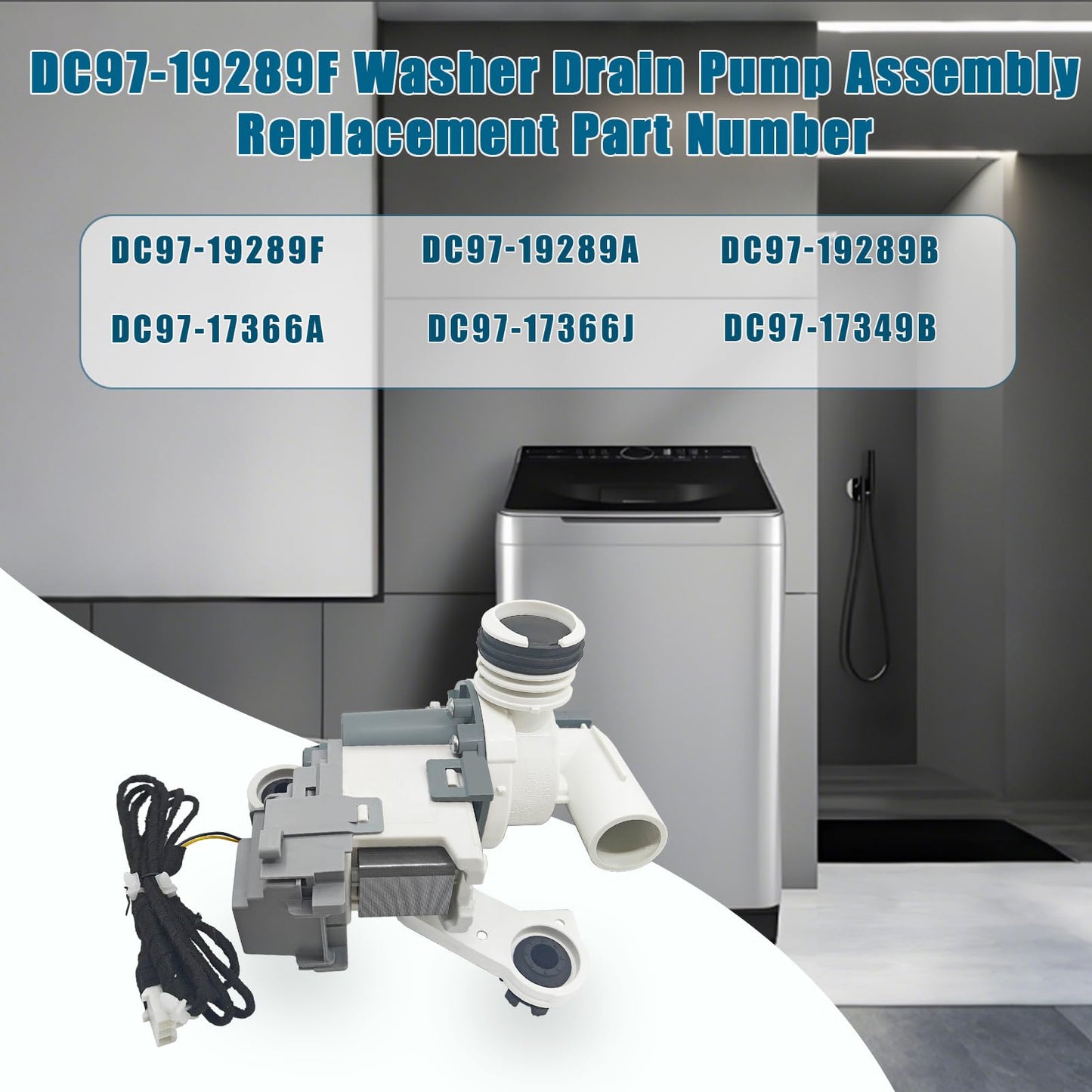 2026 Upgraded DC97-19289F DC97-19289B Washer Drain Pump Compatible with Samsung Washing Machine WA45M7050AW WA52M8650AV/A4 WA52M7750AW/A4 WA40J3000AW/AA Replaces DC97-19289A DC97-17366A DC97-17366J