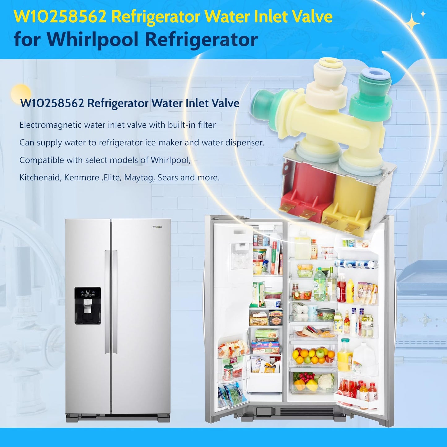 W10258562 Refrigerator Water Inlet Valve For Whirlpool Refrigerator Water Inlet Valve Refrigerator Ice Making Water Inlet Valve Parts Replacement, Replaceable Model WPW10258562 AP6018030 PS11751331