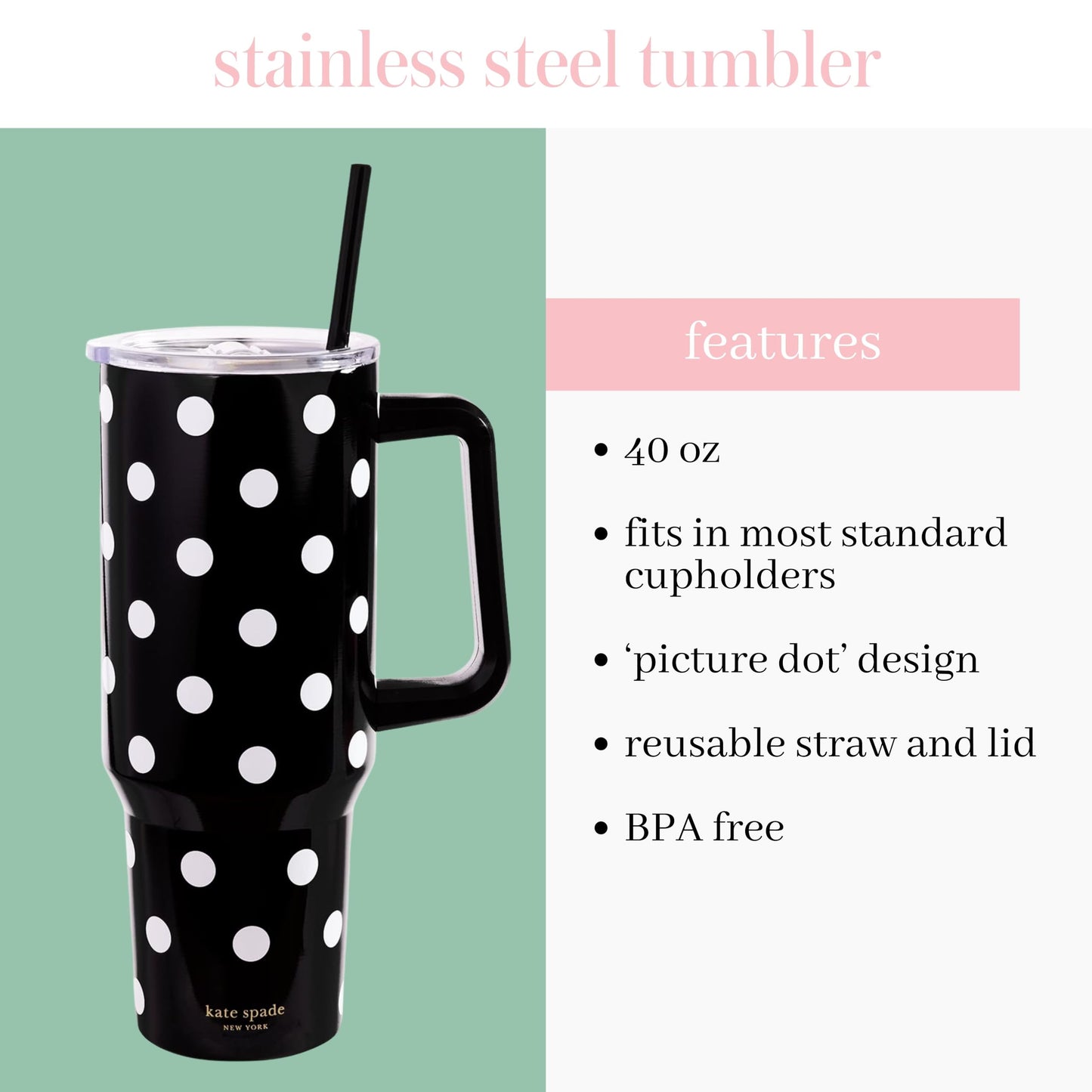 kate spade new york 40 Ounce Tumbler with Handle and Straw, Double Wall Stainless Steel Insulated Tumbler, Cupholder Friendly, Picture Dot