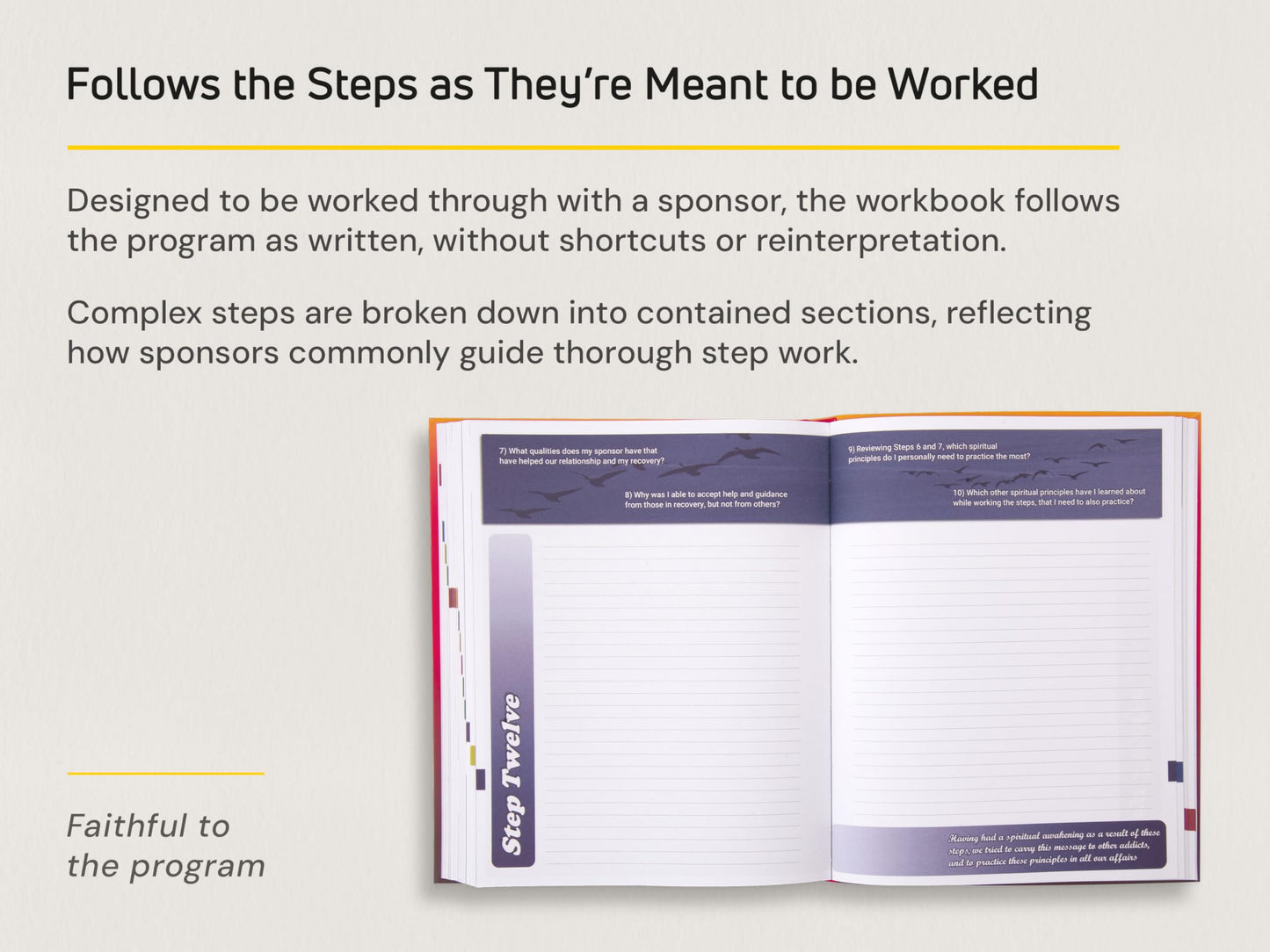 The 12 Steps Workbook for AA & Twelve Step Recovery | The Definitive 400-Page Guide to Thorough, Structured Step Work | Comprehensive Step 4 & Step 10 Inventories