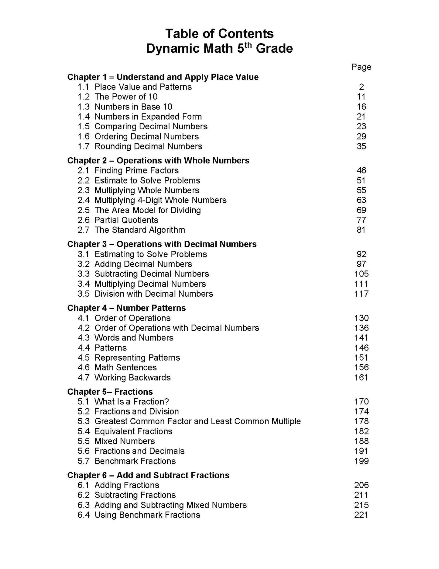The Dynamic Math Workbook & Study Guide Covers the Complete 5th Grade Math Curriculum, US State Standards Edition! Written by teachers, and featuring 100’s of examples and practice questions!