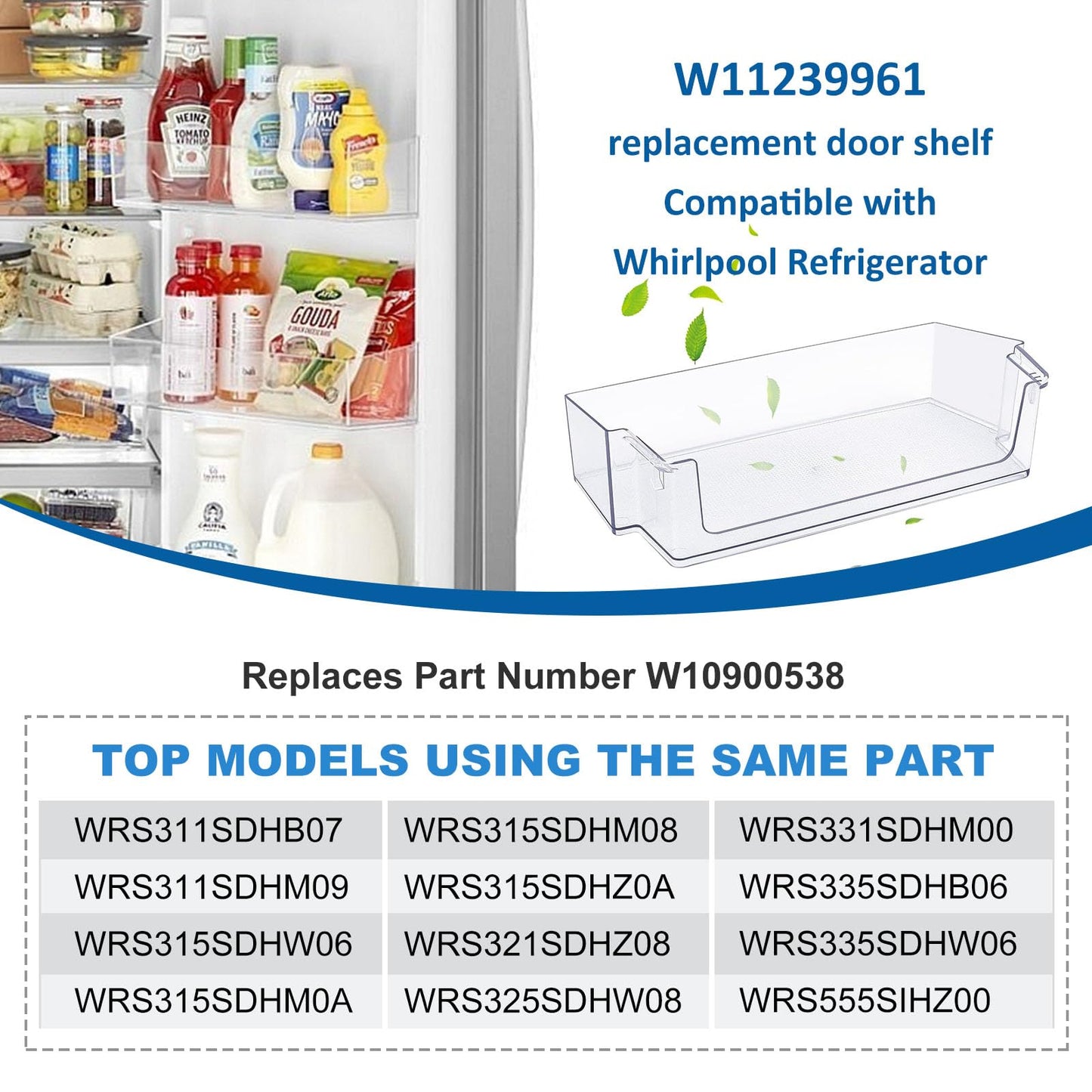2 Pack UPGRADED W11239961 Door Shelf Bin Compatible with Whirlpool WRS321SDH WRS311SDH WRS325SDH Refrigerator, Replaces W10900538 AP6333410 PS12578777