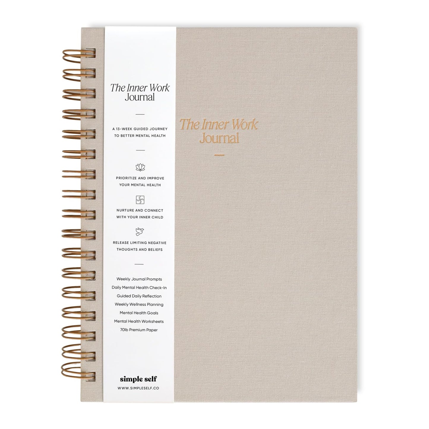 The Inner Work Journal: Mental Health Journal to Relieve Anxiety & Depression for Men & Women With Prompts - Guided CBT Journal for Inner Child Healing, Mindfulness, Reflection, and Stress Relief (Sand)