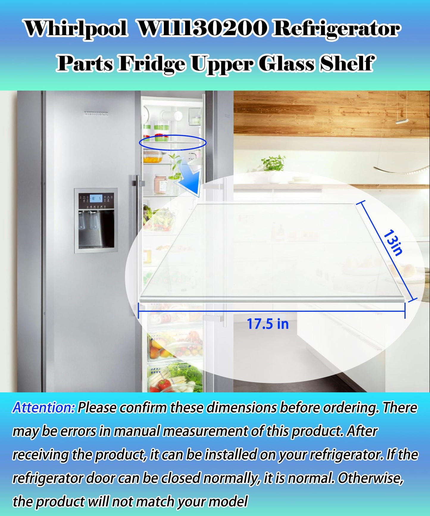 W11130200 WRS571CIHZ04 Freezer Glass Shelf 17.5" X 13" Replacement Compatible with Whirlpool Freezer Shelf Replacement Refrigerator Glass Freezer Shelves Parts WRS571CIDM00,WRS571CIHZ00,WRS571CIHW04