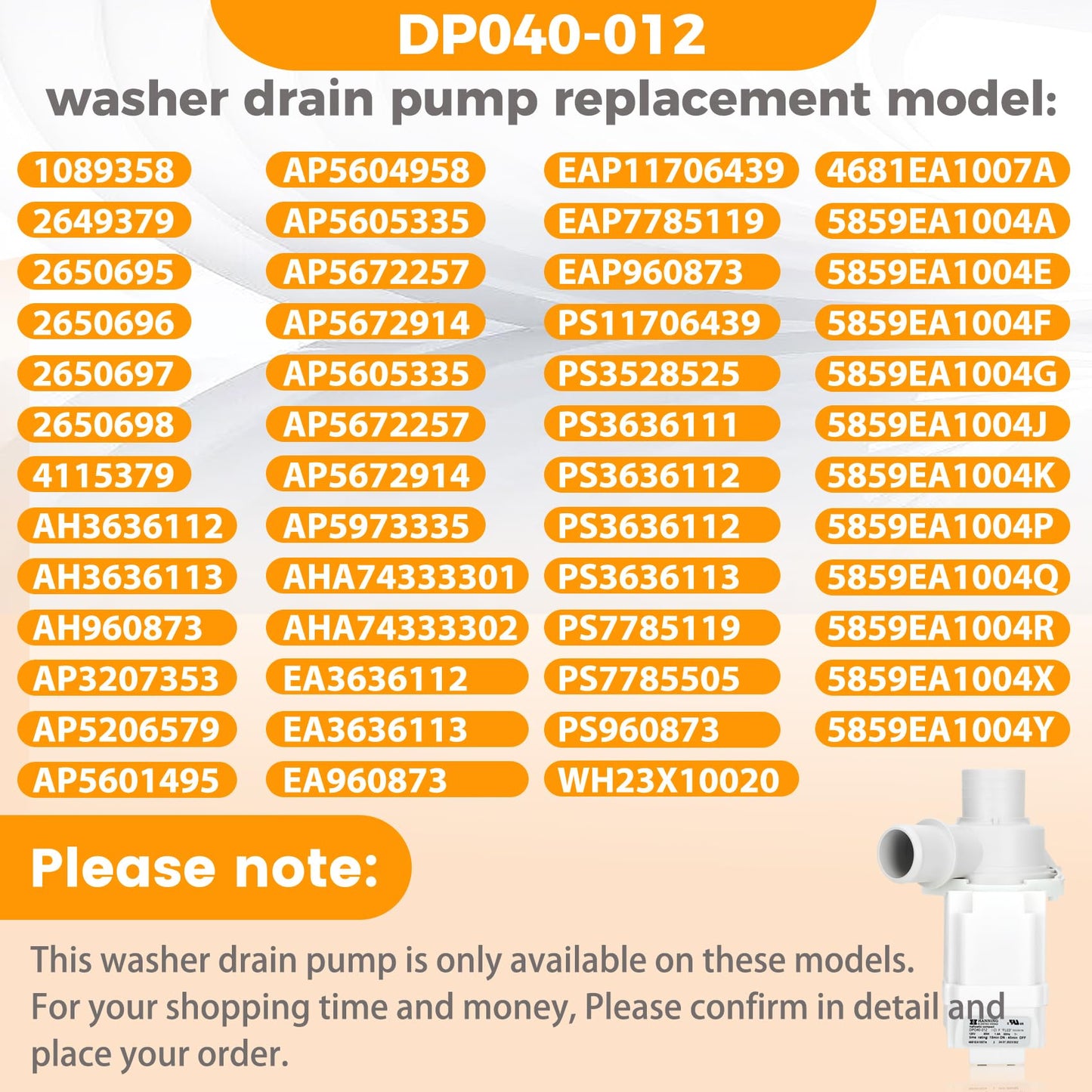 4681EA1007A DP040-012 Drain Pump (OEM) Compatible with lg, kenmore Washer Drain Pump 5859EA1004F 5859EA1004P 5859EA1004G WH23X10020, Fits for WT1101CW WT5001CW WT7200CW WT1201CV WT5270CW