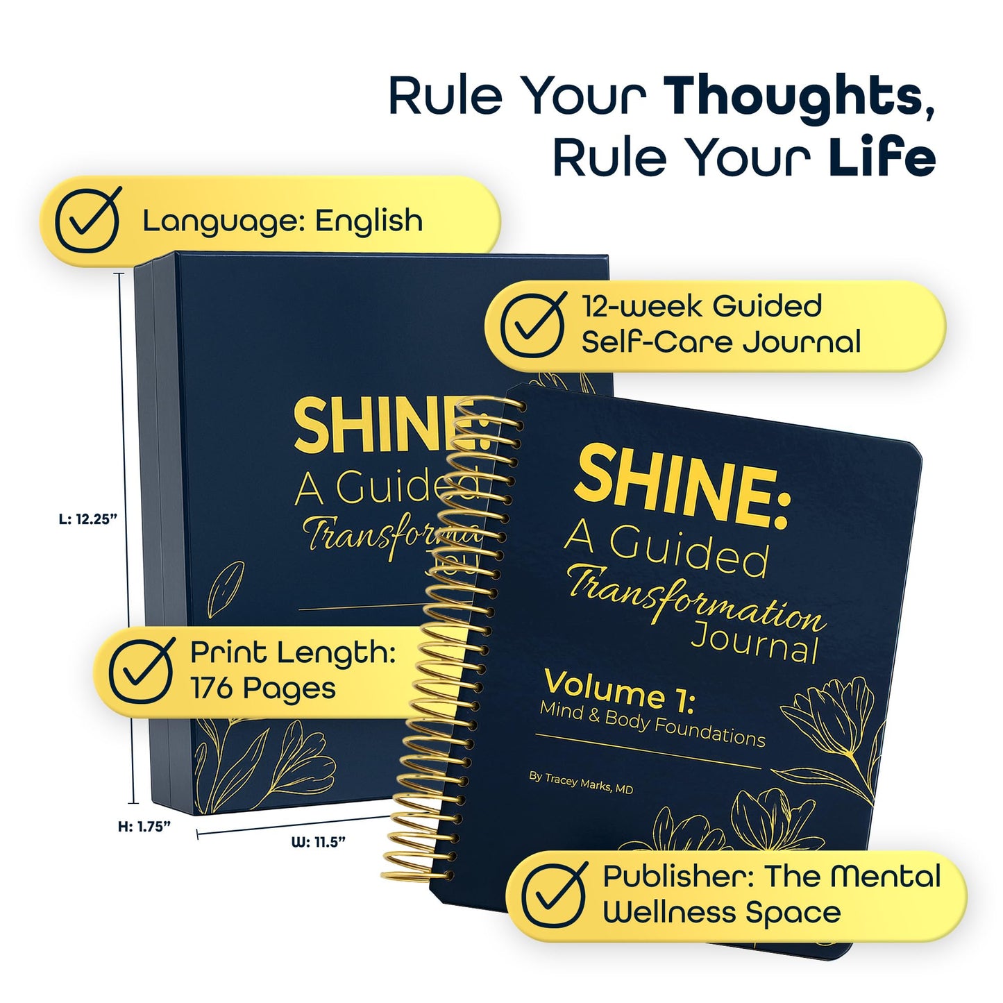 SHINE: A Guided Transformation Journal by Dr. Tracey Marks | 12-Week Mental Health, Gratitude & Self-Care Workbook for Women & Men | Mindset Reframing Prompts, Affirmations, Emotion Wheel | Vol 1