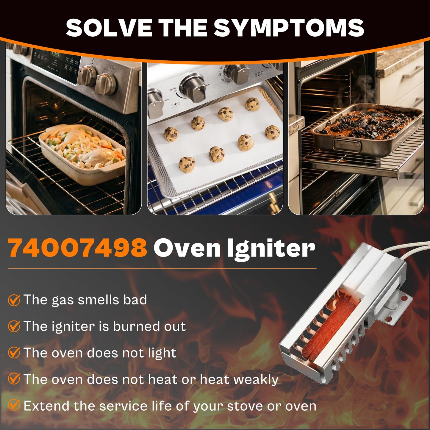 74007498 Oven Igniter for Maytag Whirlpool Gas Range MGR4452BDW MGR4451BDW MGR4451BDQ MGR5755QDW | 17s Quick Heat Gas Oven Igniter Replaces 7432P075-60 7432P106-60 AP4096256 PS2085070