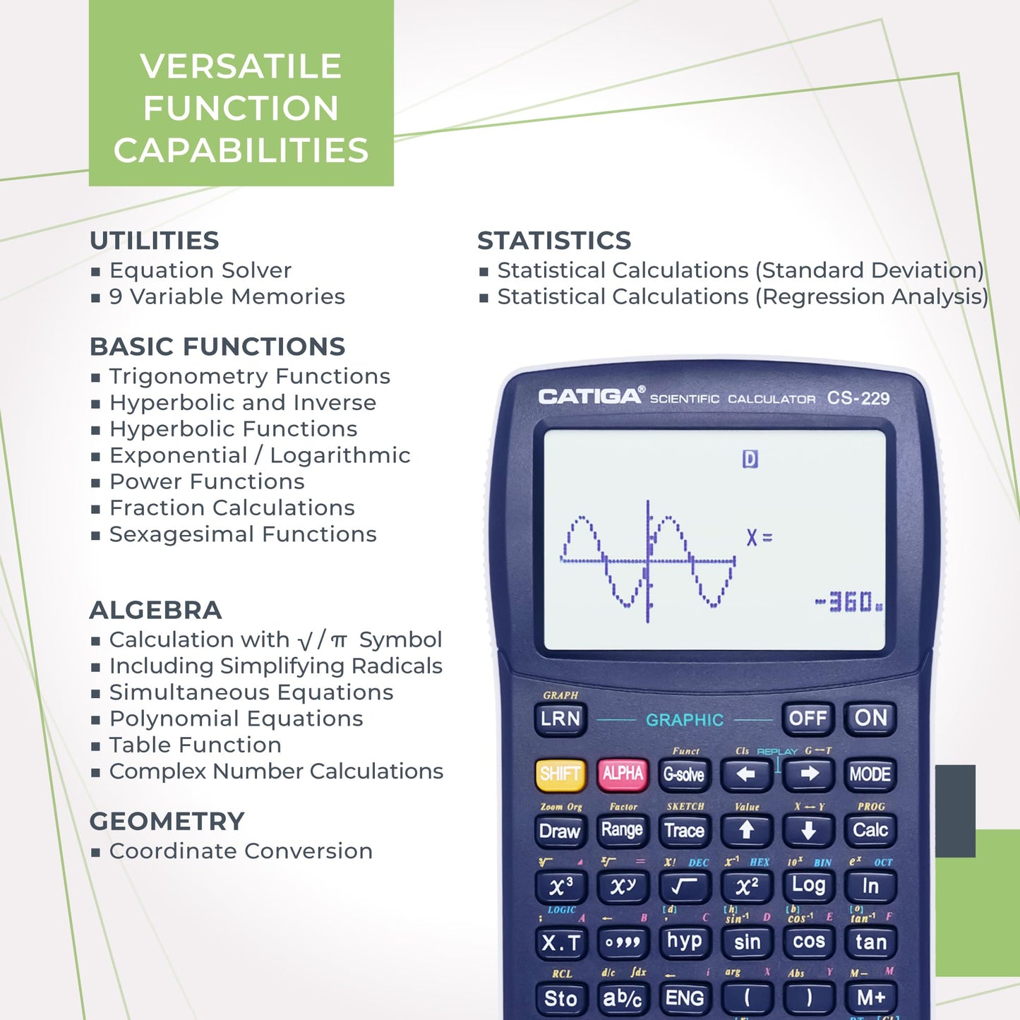 CATIGA CS229 Scientific Calculator with Graphics Functions, Multiple Modes with Intuitive User Interface, for Beginner and Advanced Courses