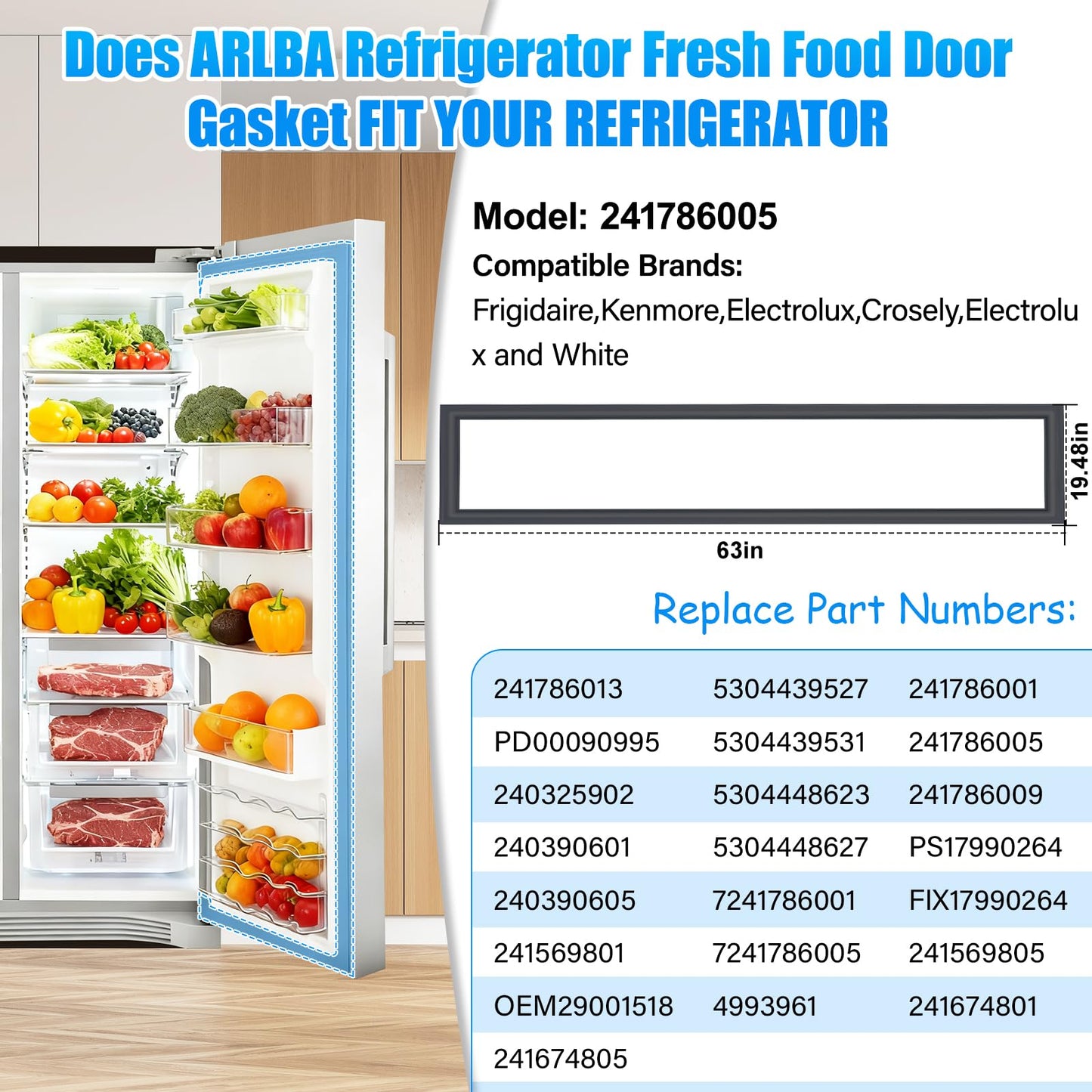 Upgraded 63"x 19.48" 241786005 Refrigerator Fresh Food Door Gasket Compatible with Frigidaire and Kenmore Refrigerator Door Seal 241674801 241786005 241786009 PS17990264 4993961 Fridge Seal Black
